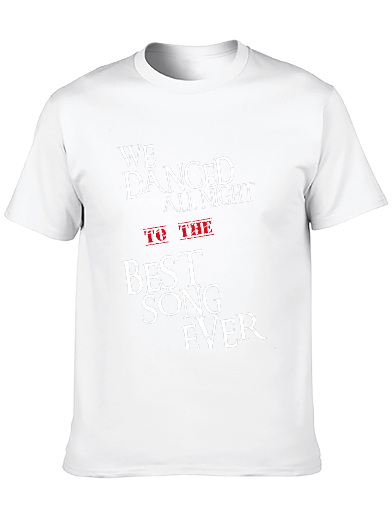We Danced All Night T-Shirt