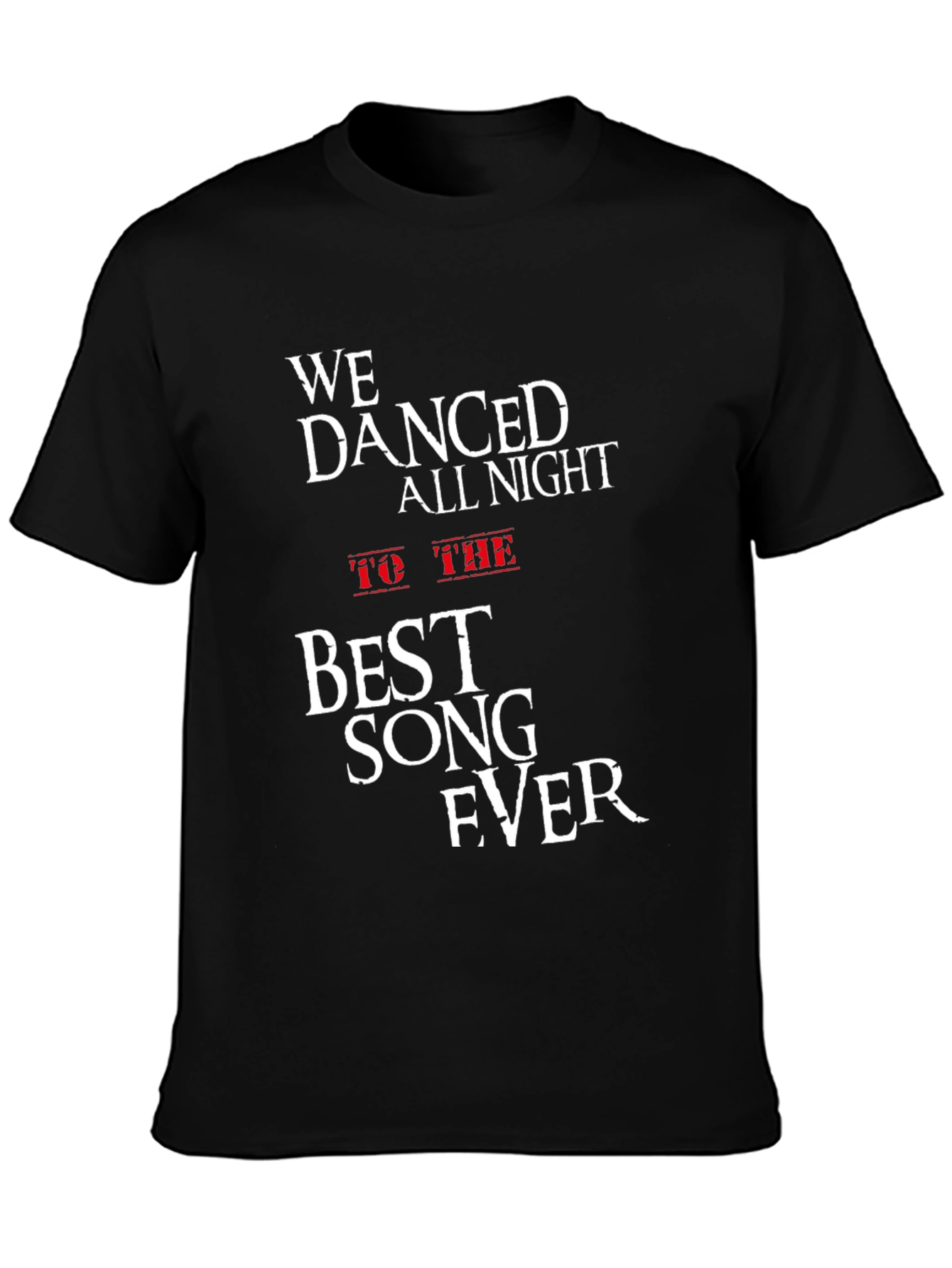 We Danced All Night T-Shirt