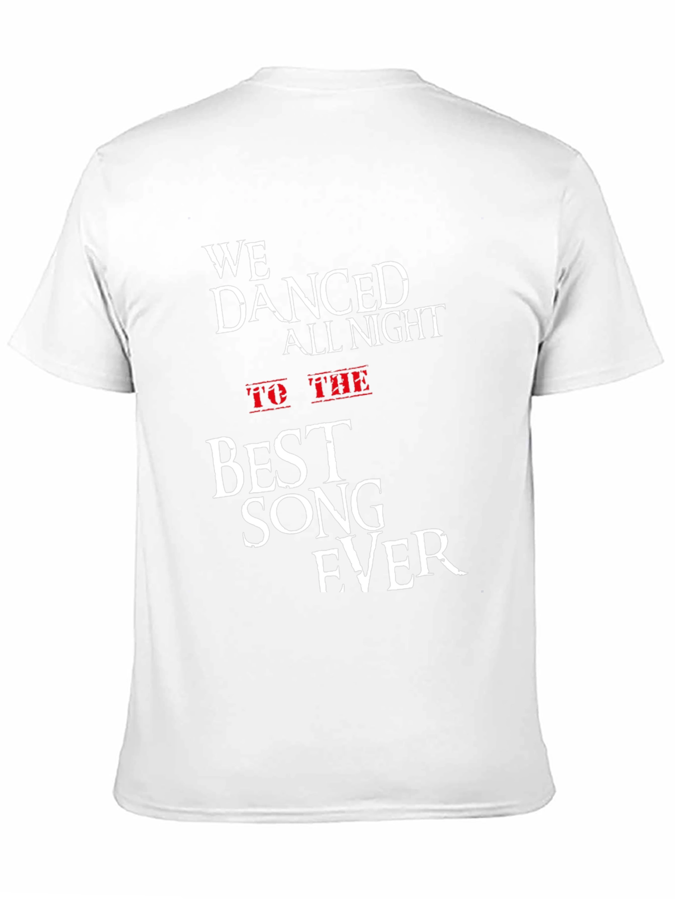 We Danced All Night T-Shirt