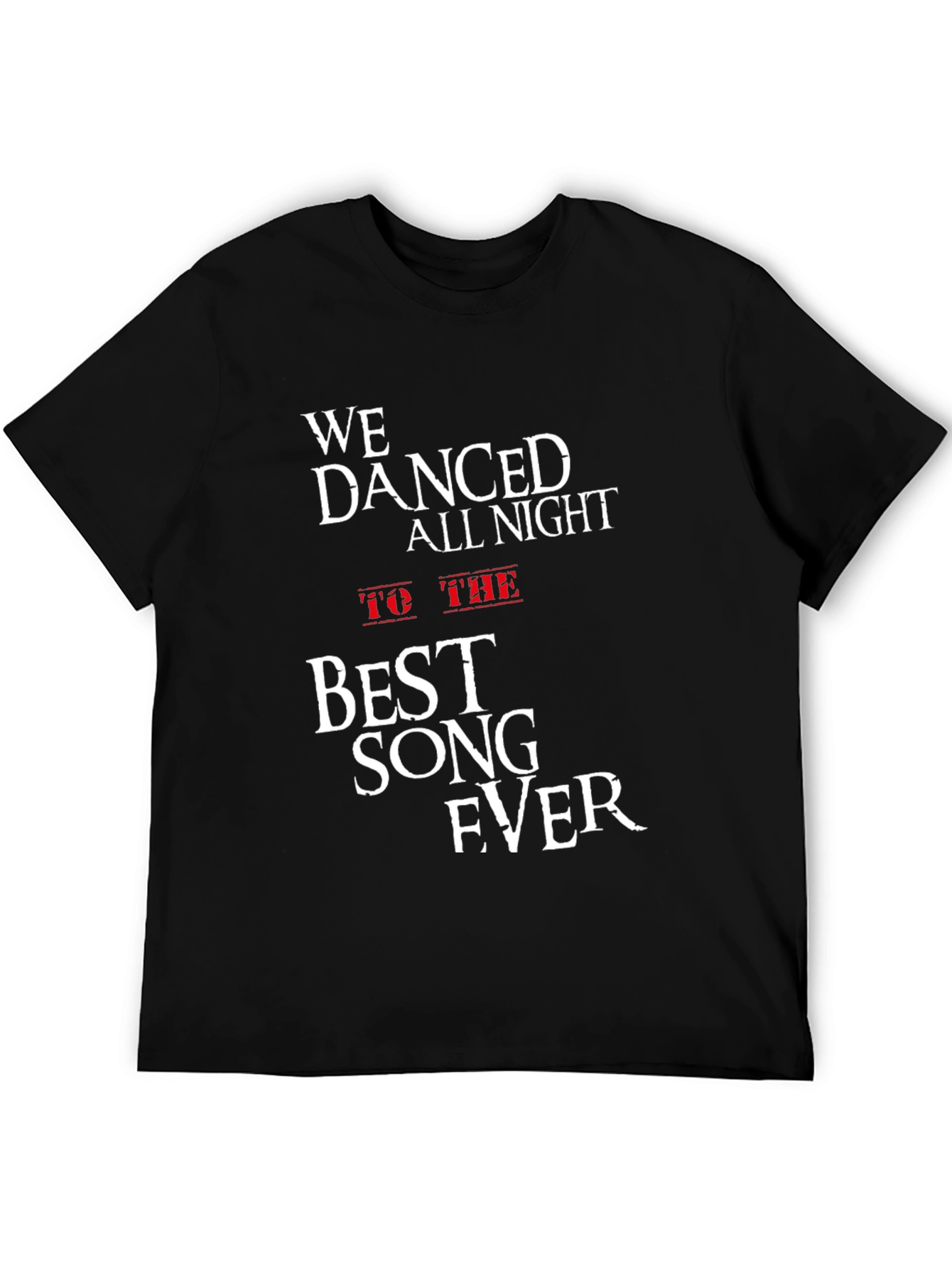 We Danced All Night T-Shirt