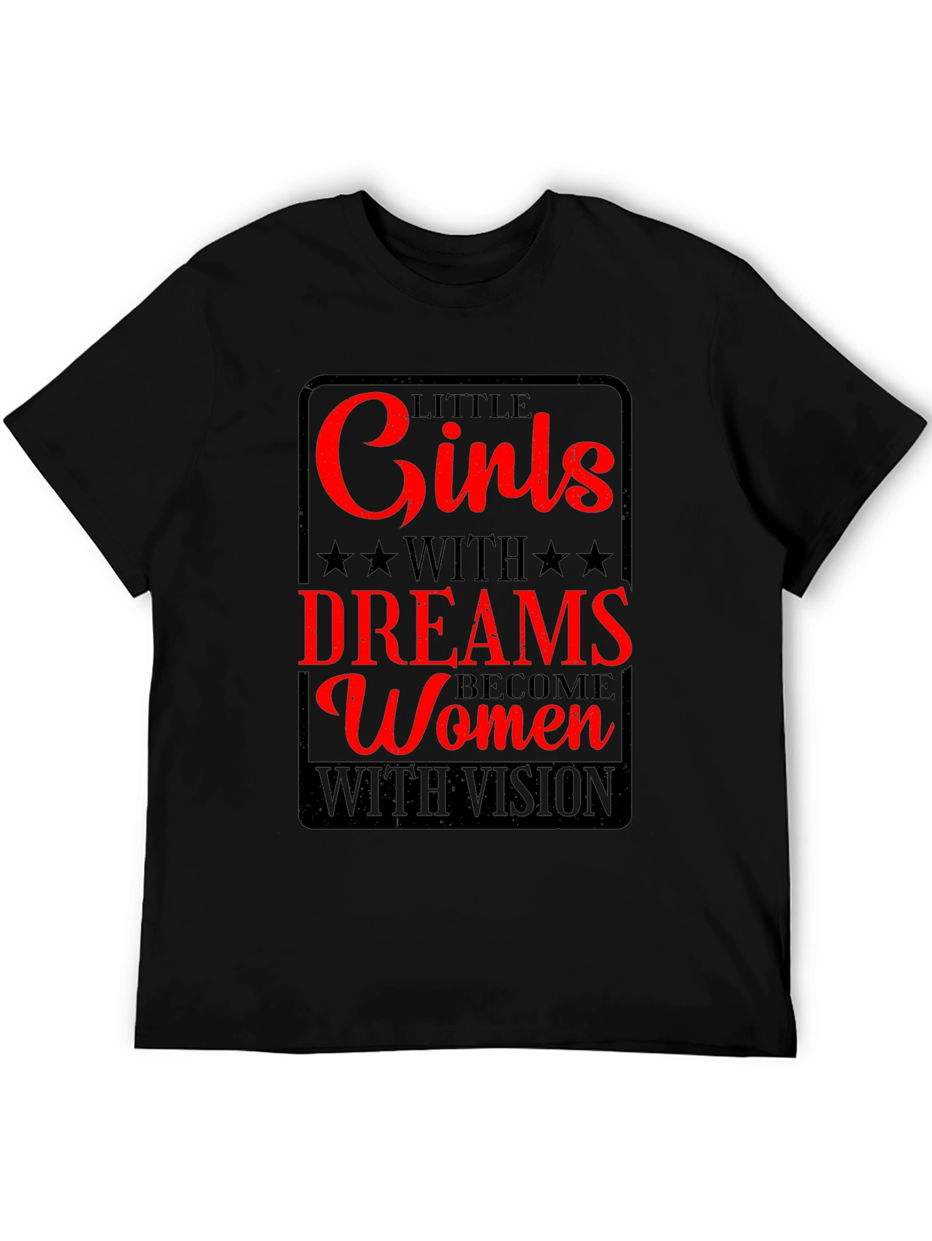 Inspirational Womens T-Shirt - Girls With Dreams