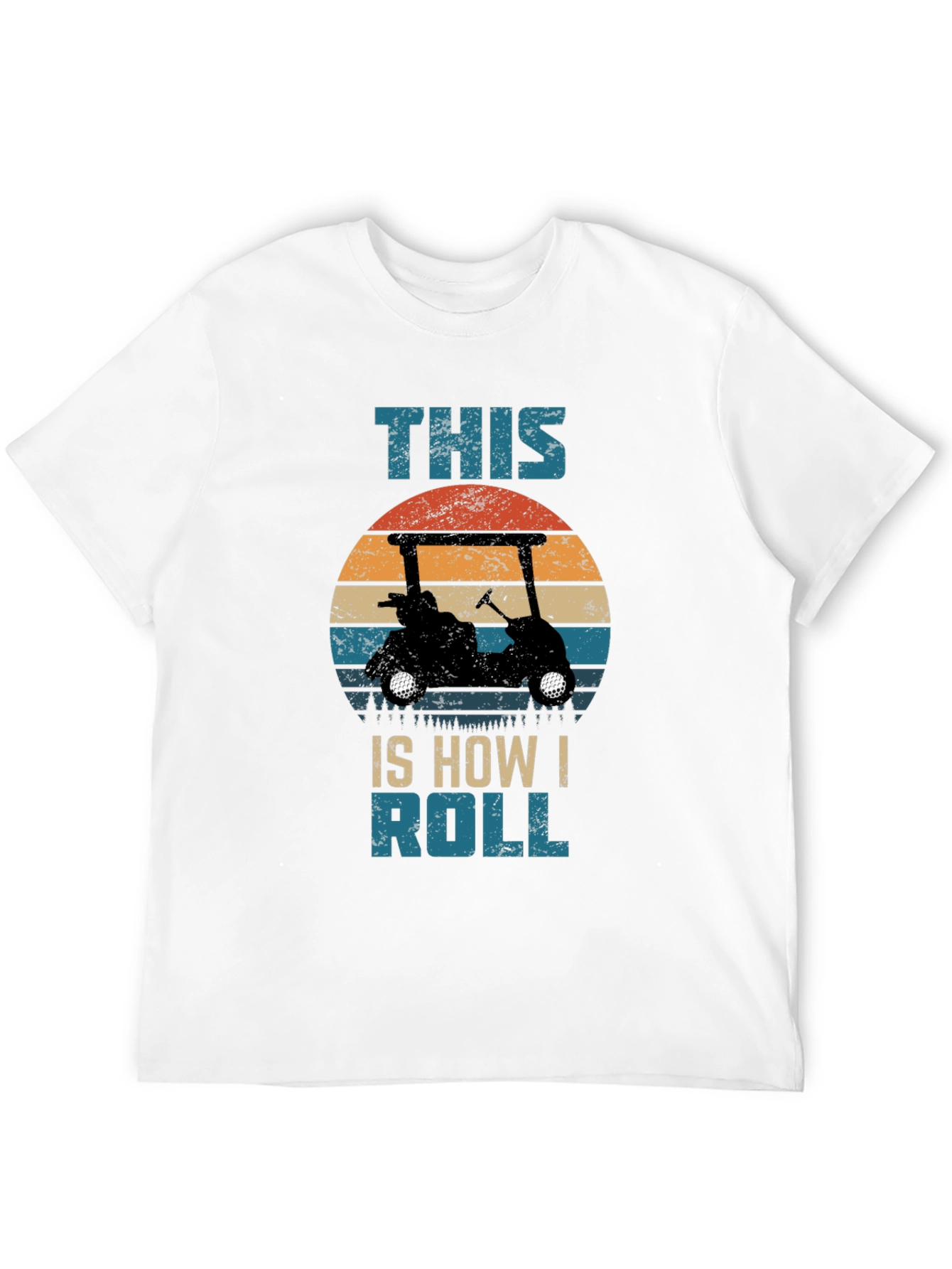 This is How I Roll Golf Cart T-Shirt