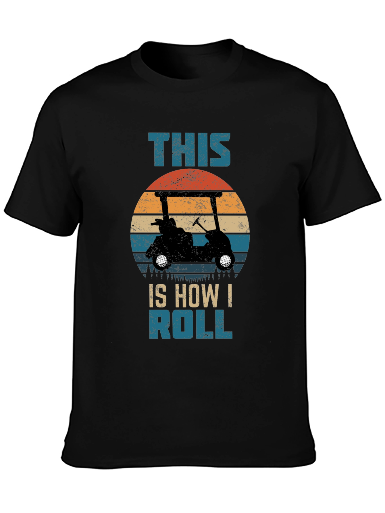 This is How I Roll Golf Cart T-Shirt