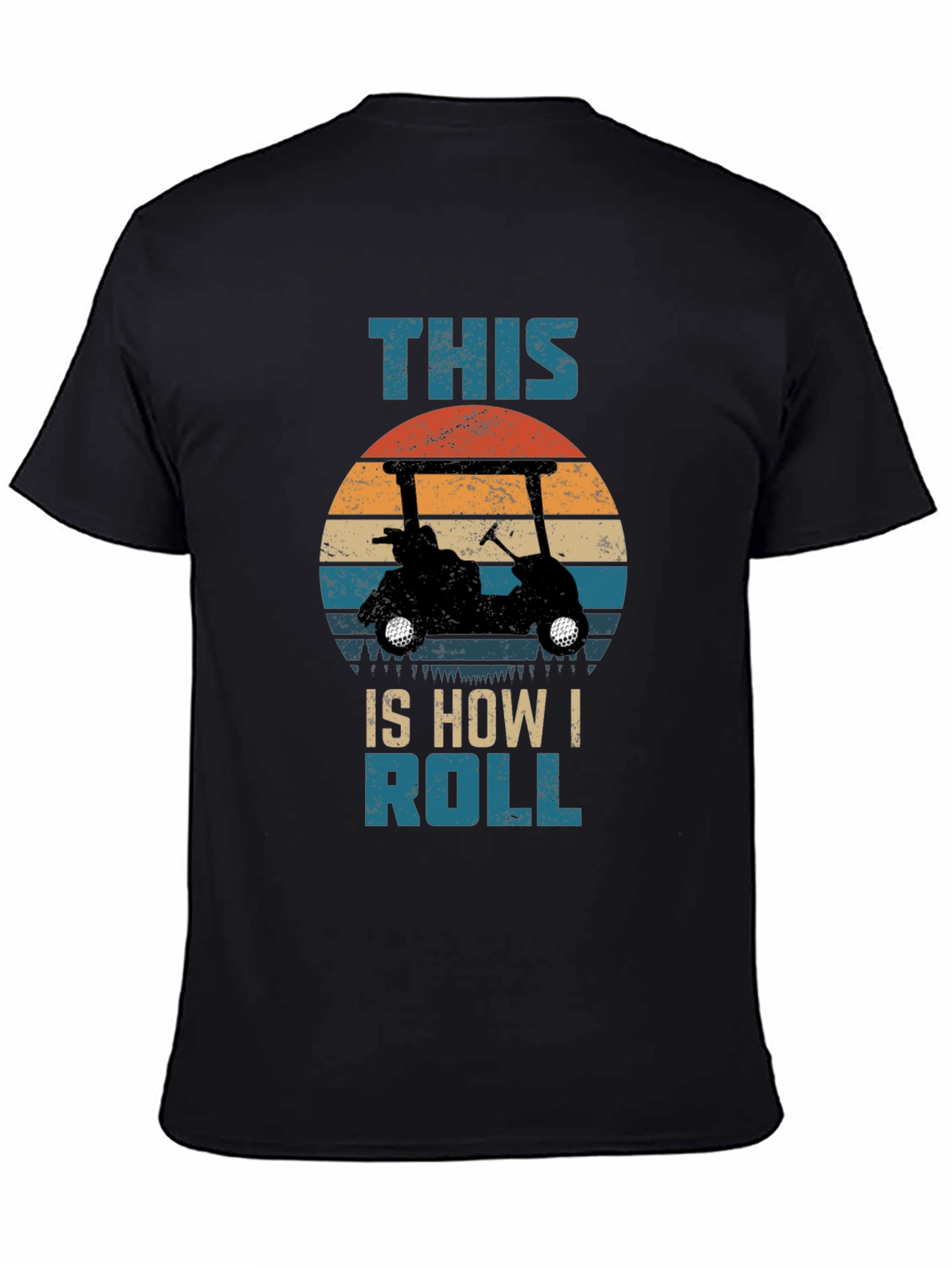 This is How I Roll Golf Cart T-Shirt