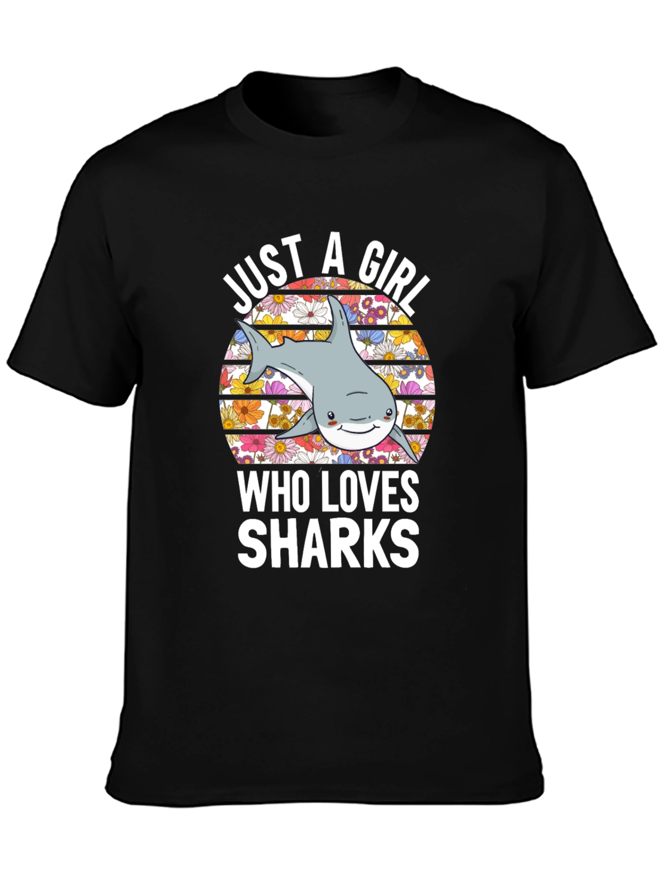 Just A Girl Who Loves Sharks T-Shirt