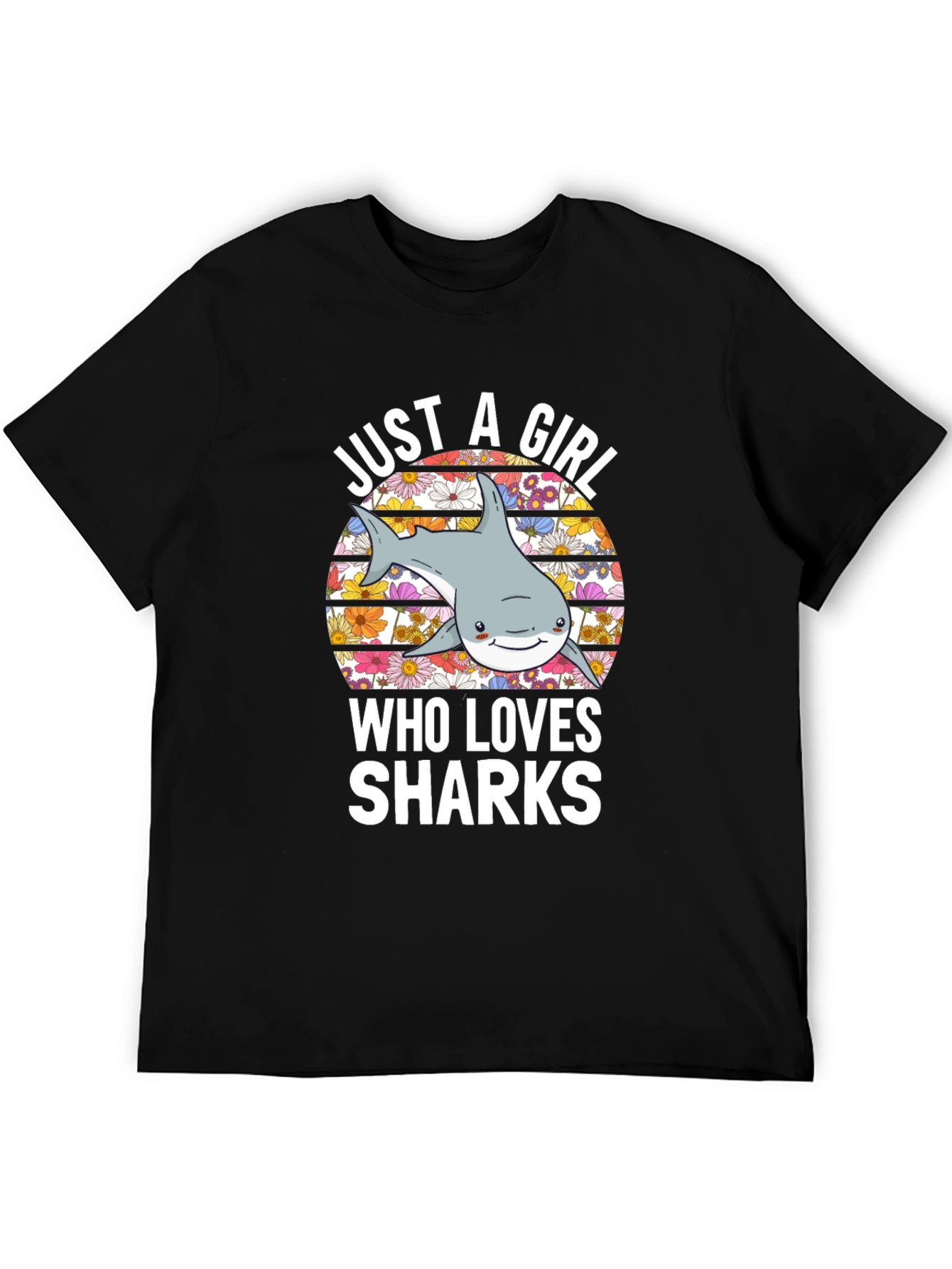 Just A Girl Who Loves Sharks T-Shirt