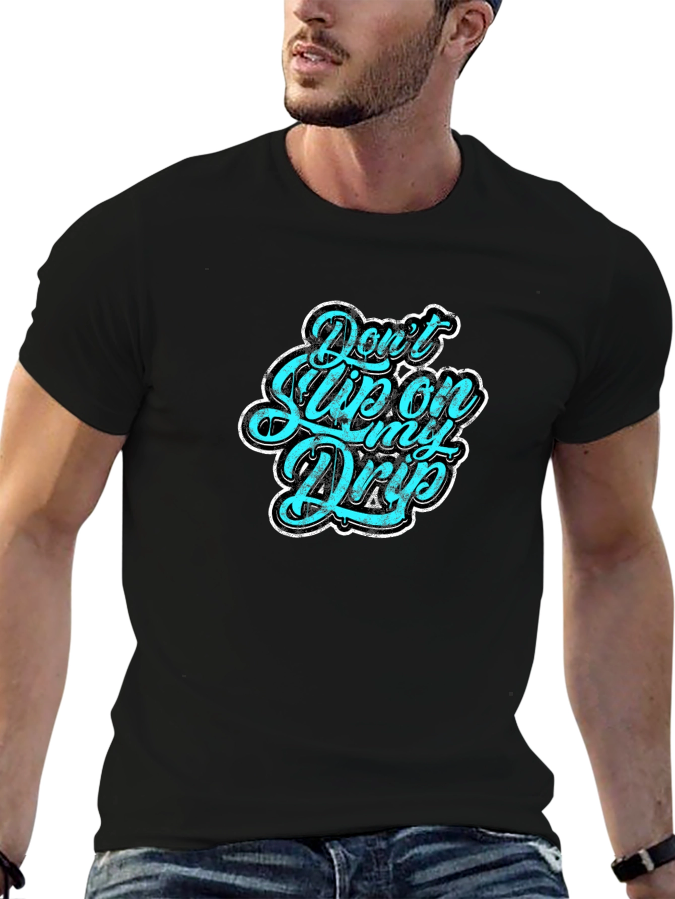 Dont Slip on My Drip Graphic Tee