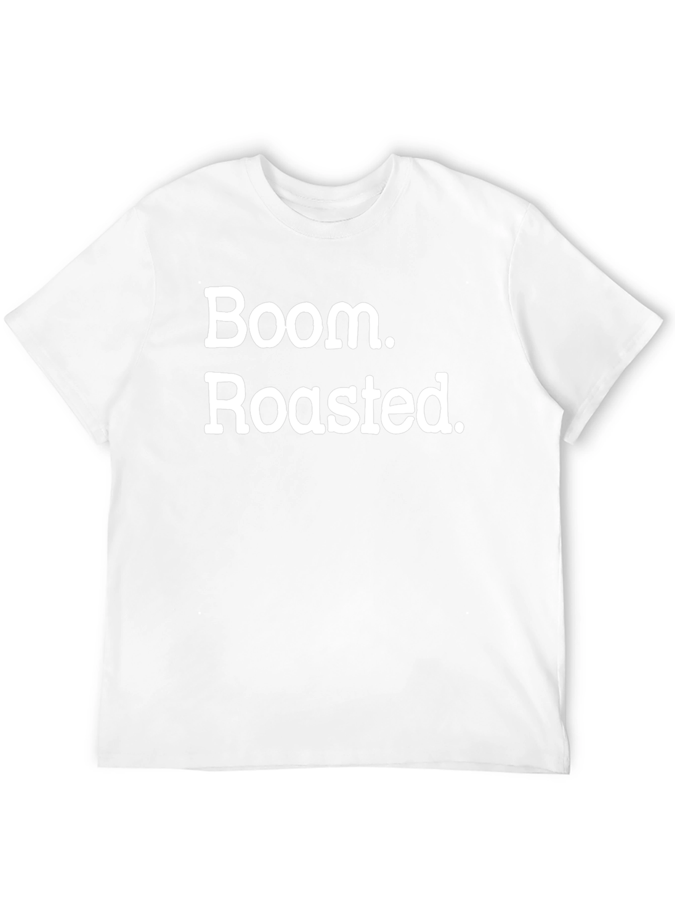 Boom Roasted T-Shirt - Funny Graphic Tee