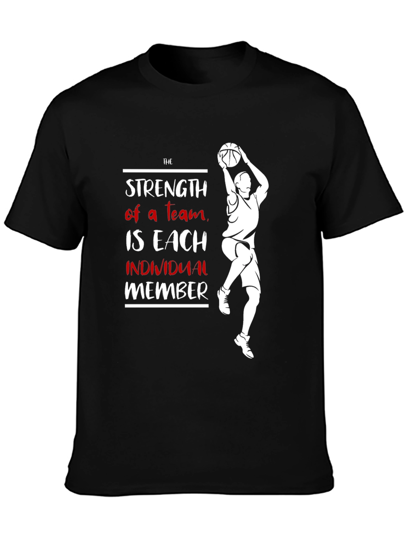 Strength of a Team Basketball Graphic Tee