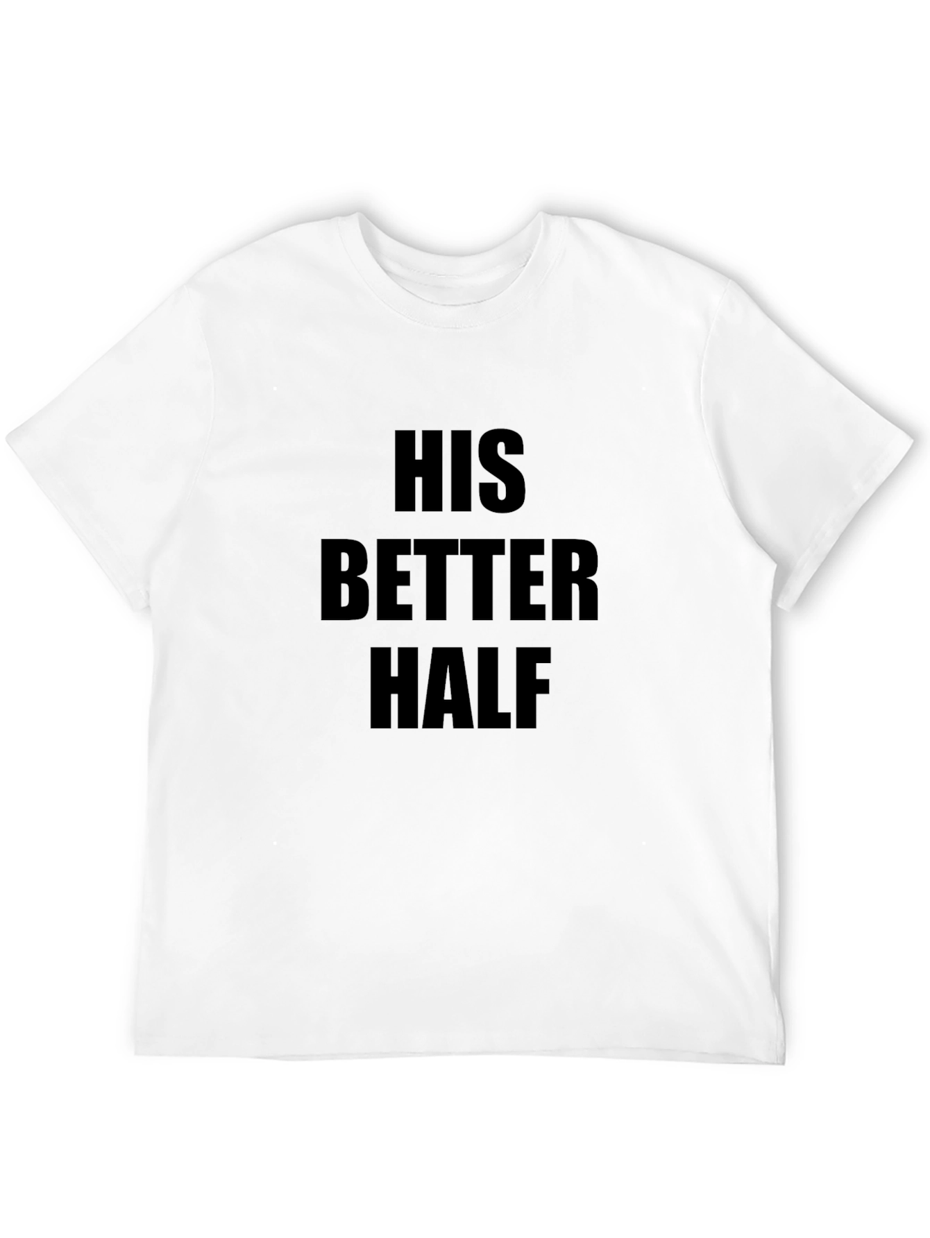 His Better Half Black Crewneck T-Shirt