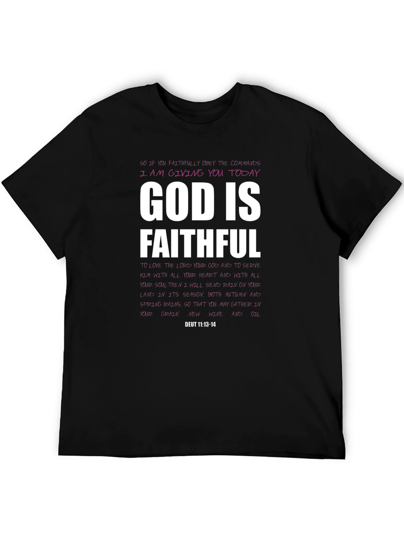God Is Faithful Christian T-Shirt