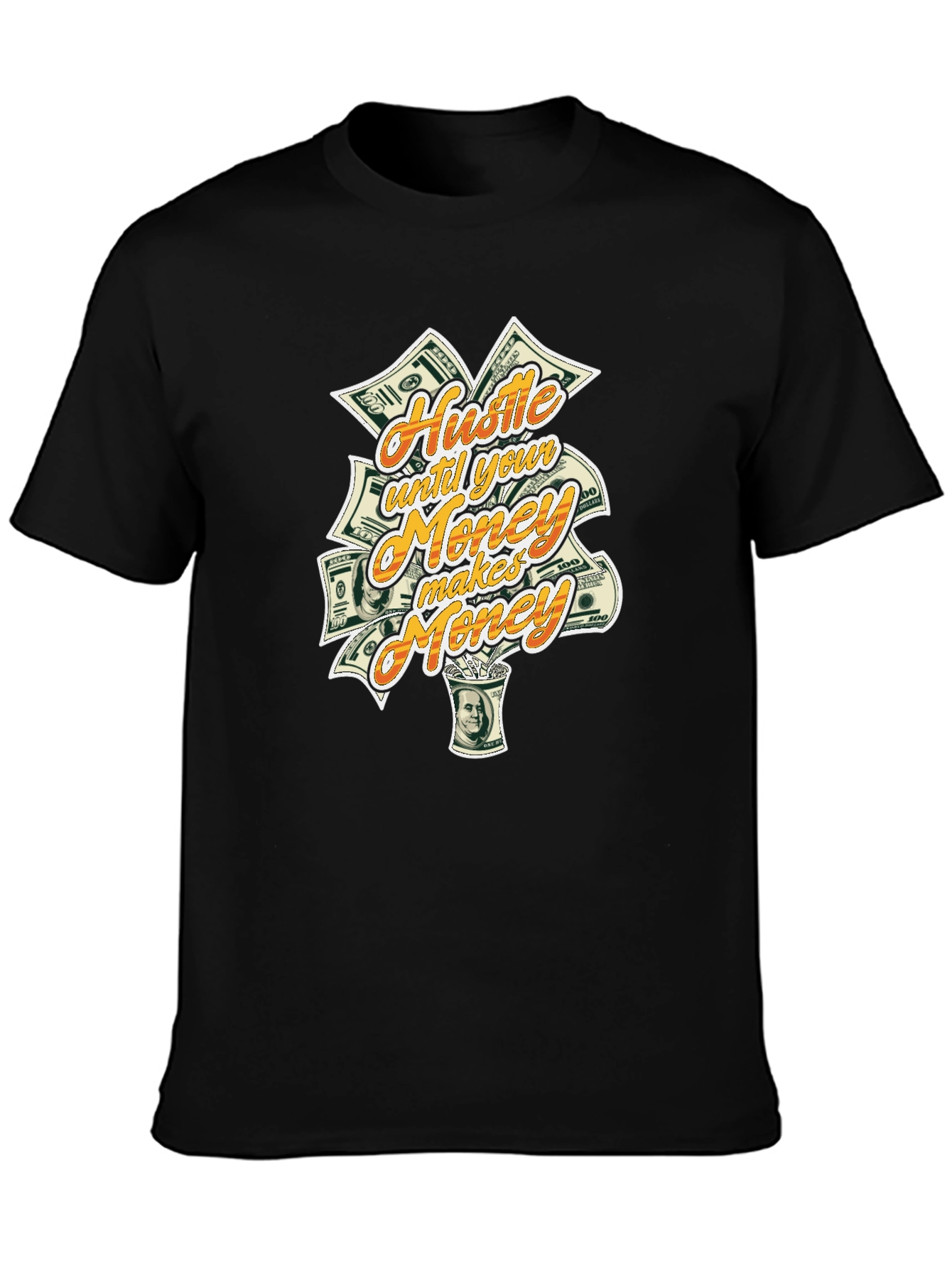 Hustle Until Your Money Makes Money Graphic Tee