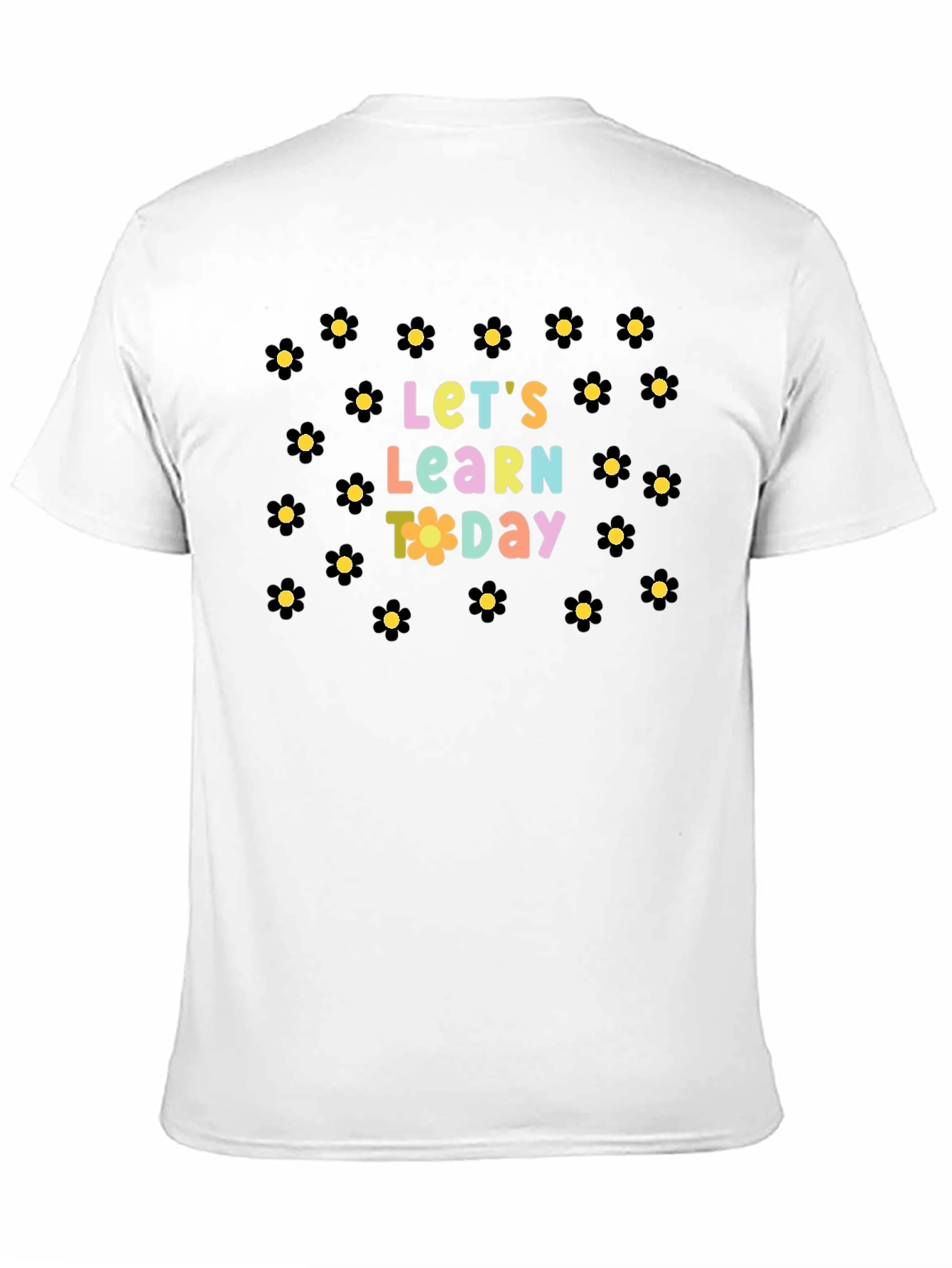 Lets Learn Today T-Shirt