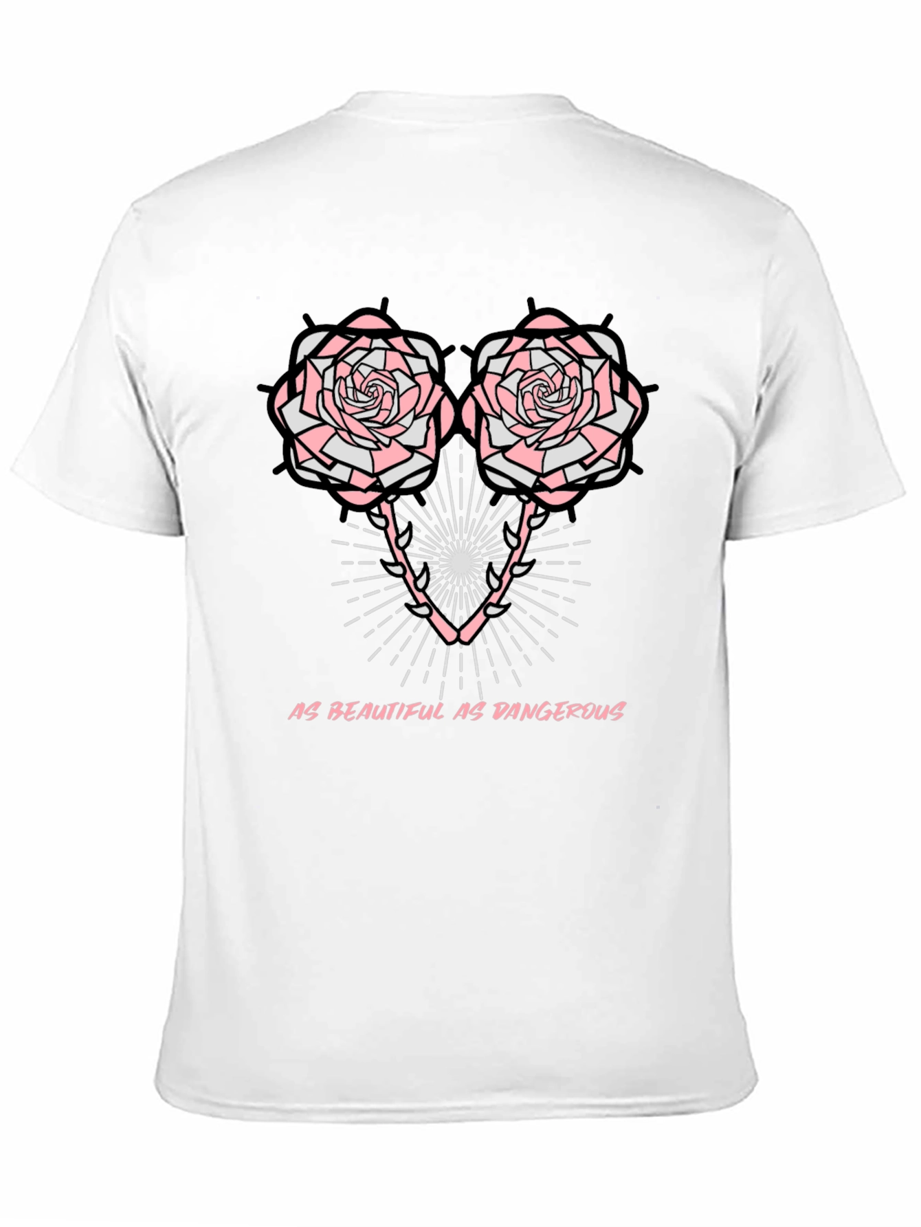 As Beautiful As Dangerous T-Shirt