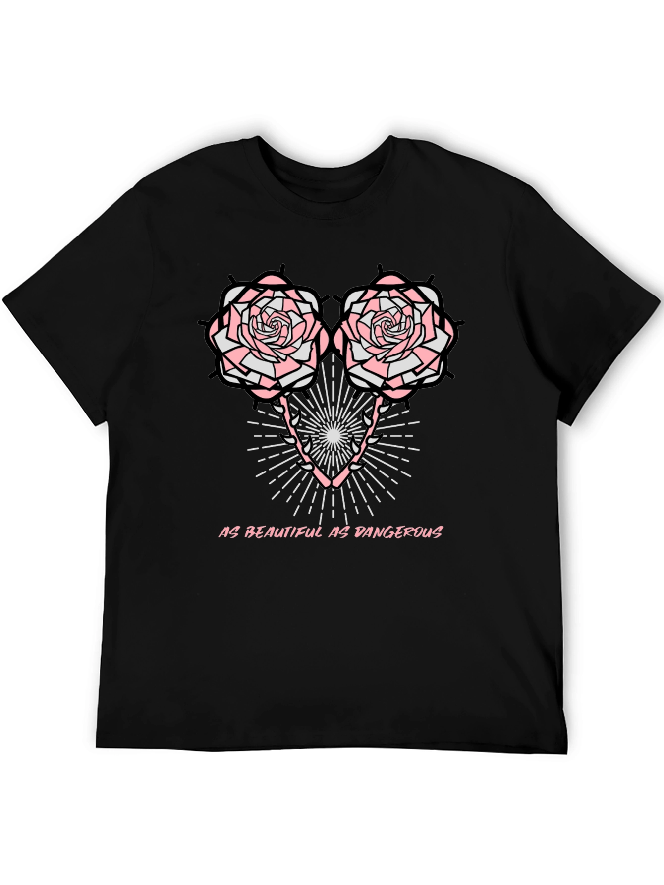As Beautiful As Dangerous T-Shirt