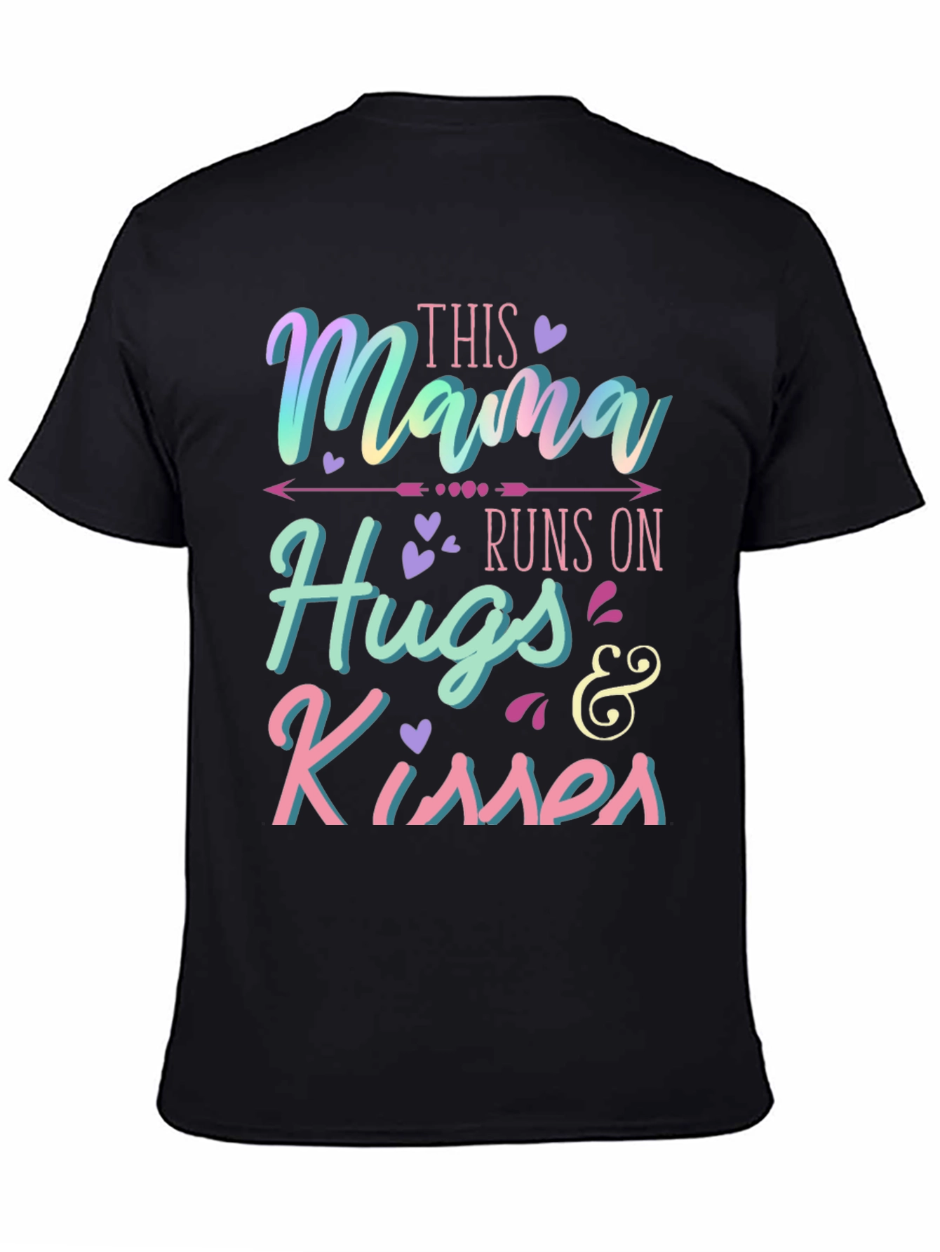 Mama Runs On Hugs & Kisses T-Shirt