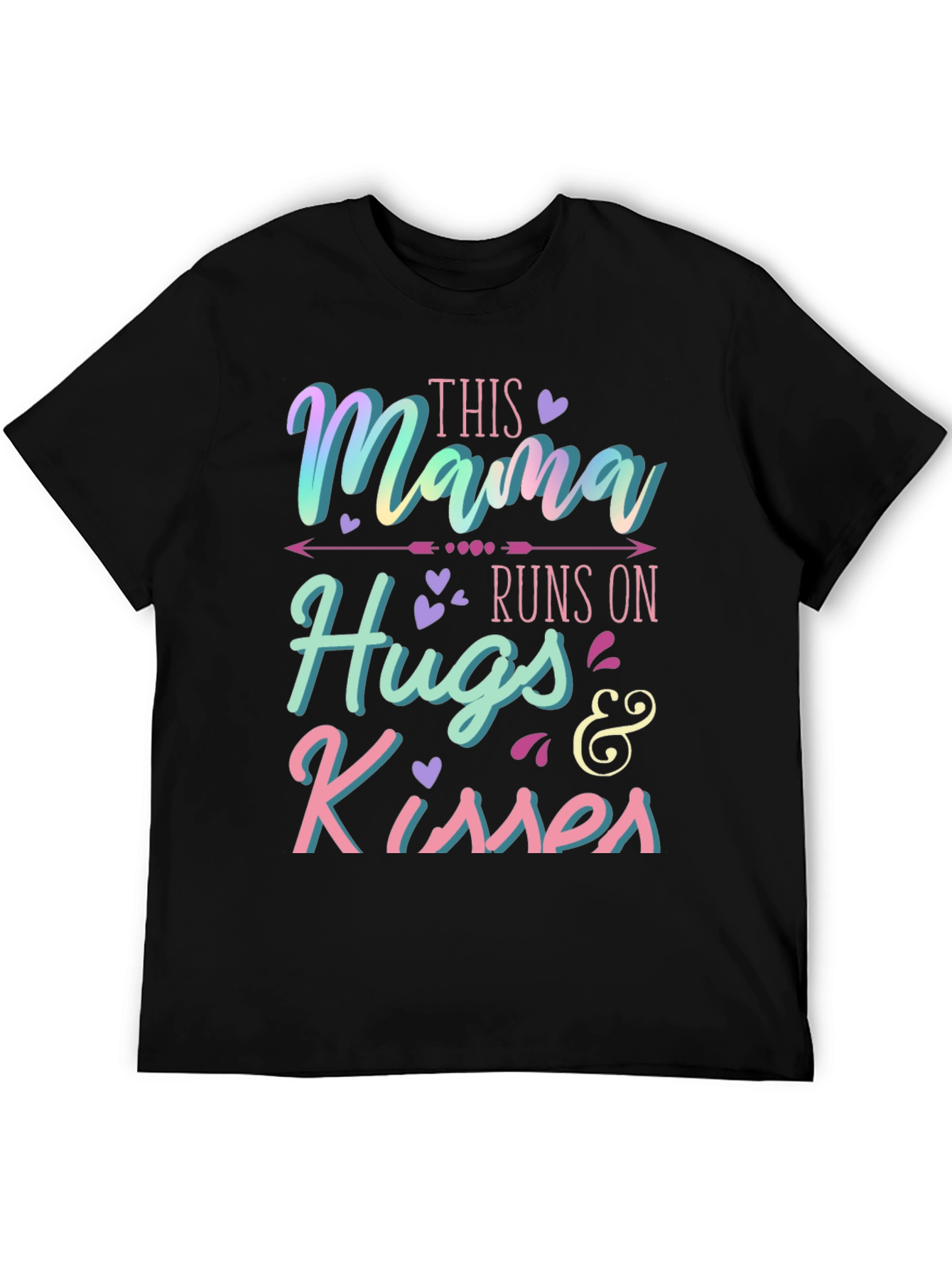 Mama Runs On Hugs & Kisses T-Shirt