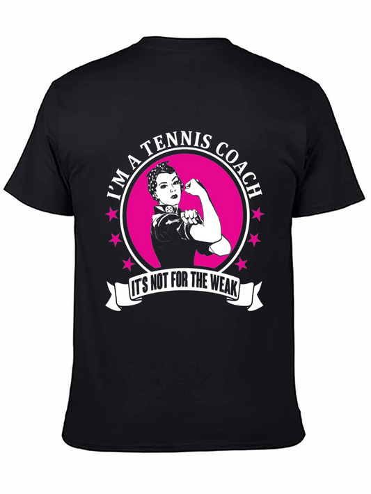 Tennis Coach T-Shirt - Strong Woman Design