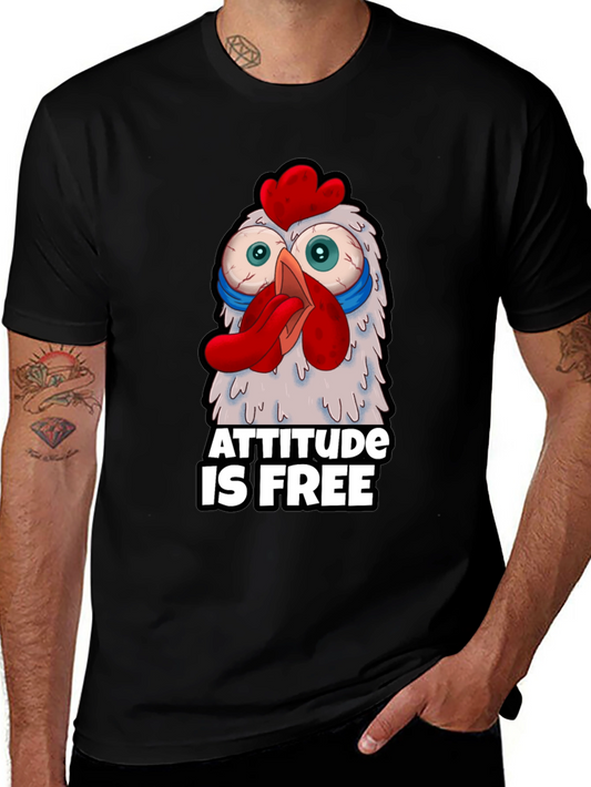 Attitude Is Free Crazy Chicken Graphic T-Shirt