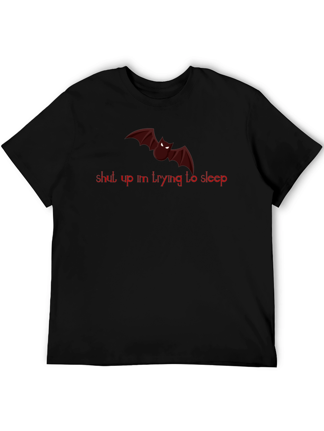 Shut Up Im Trying to Sleep Bat Graphic T-Shirt