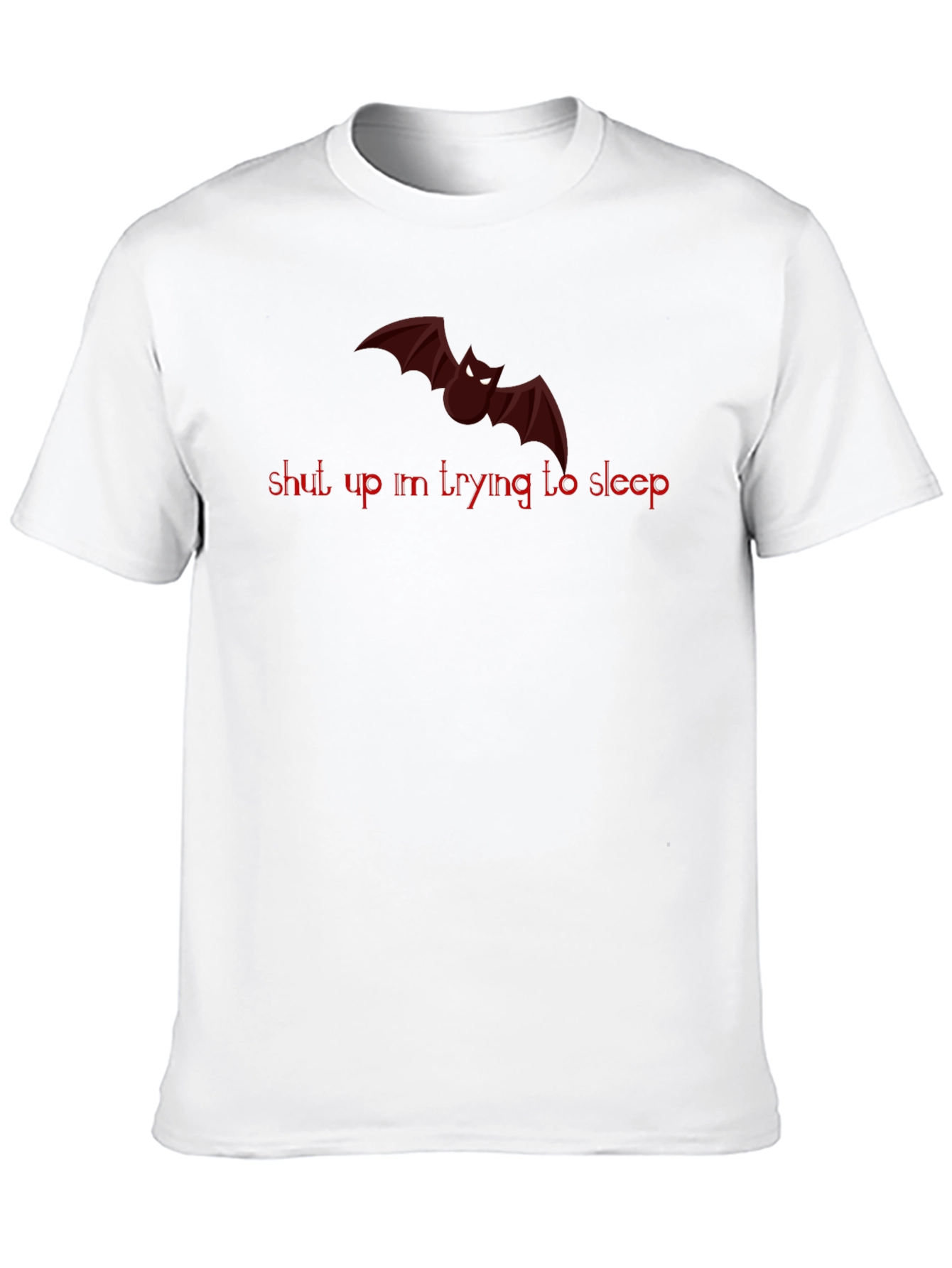 Shut Up Im Trying to Sleep Bat Graphic T-Shirt