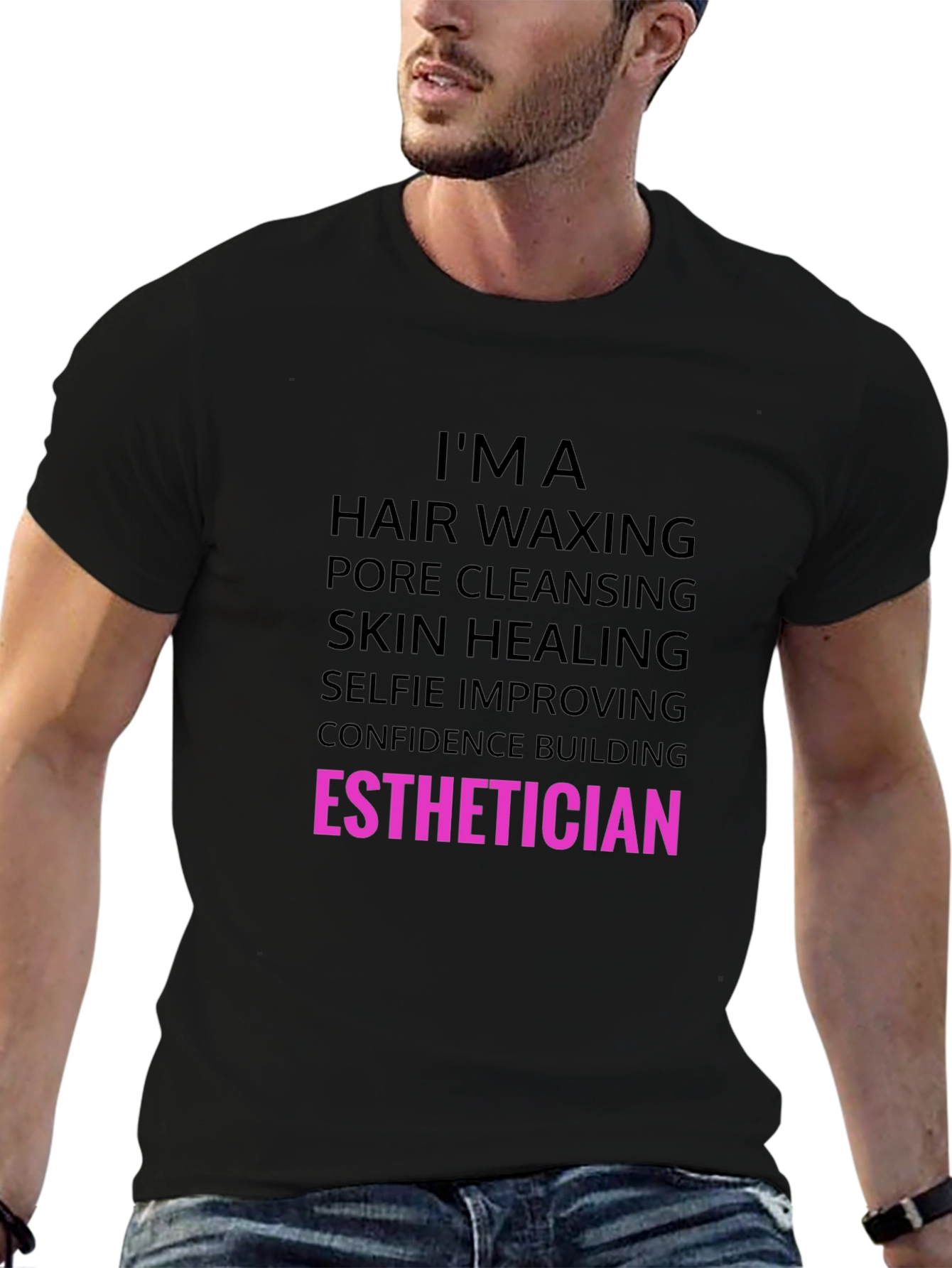 Esthetician T-Shirt: Hair Waxing Skin Healing