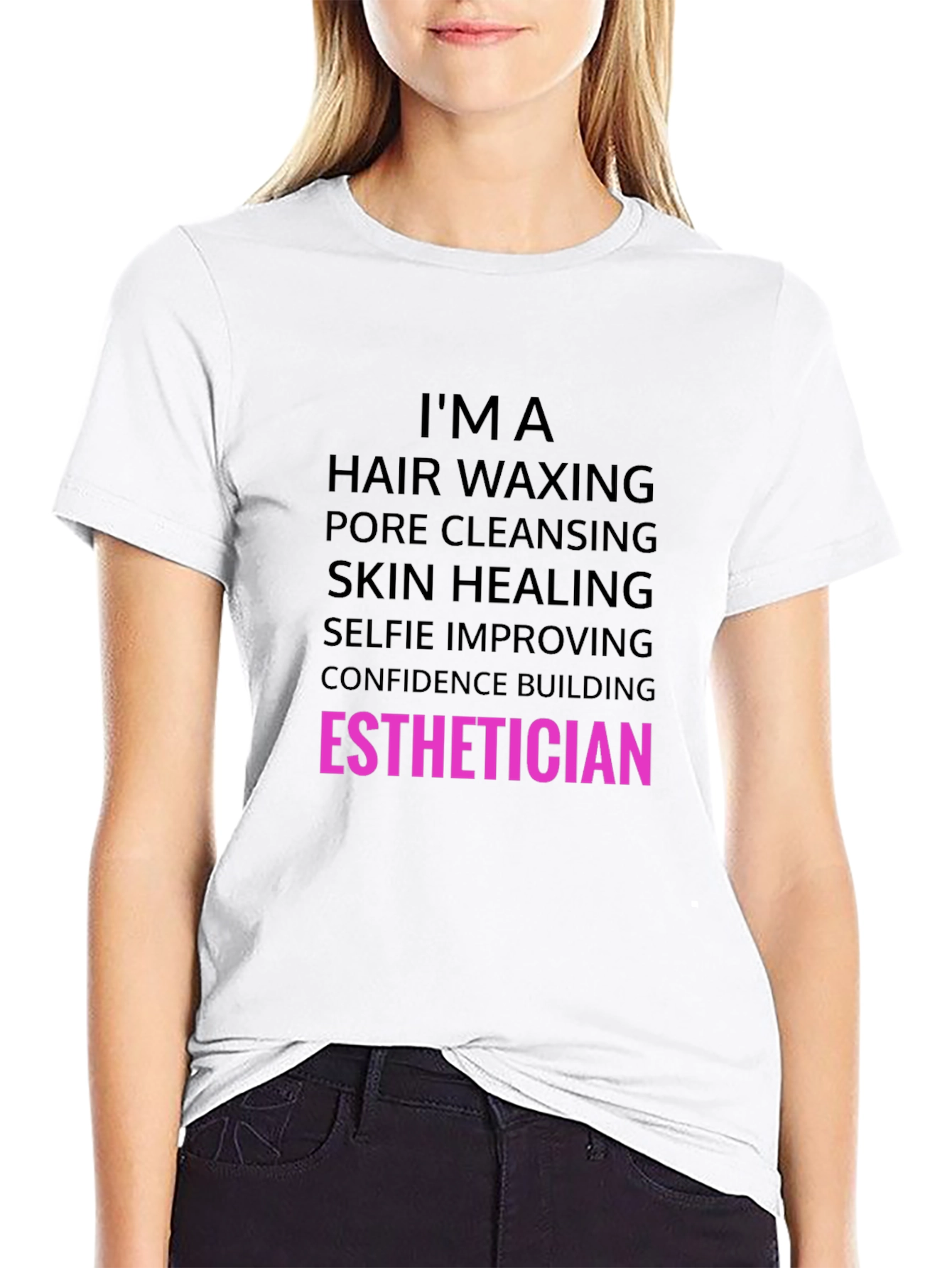 Esthetician T-Shirt: Hair Waxing Skin Healing