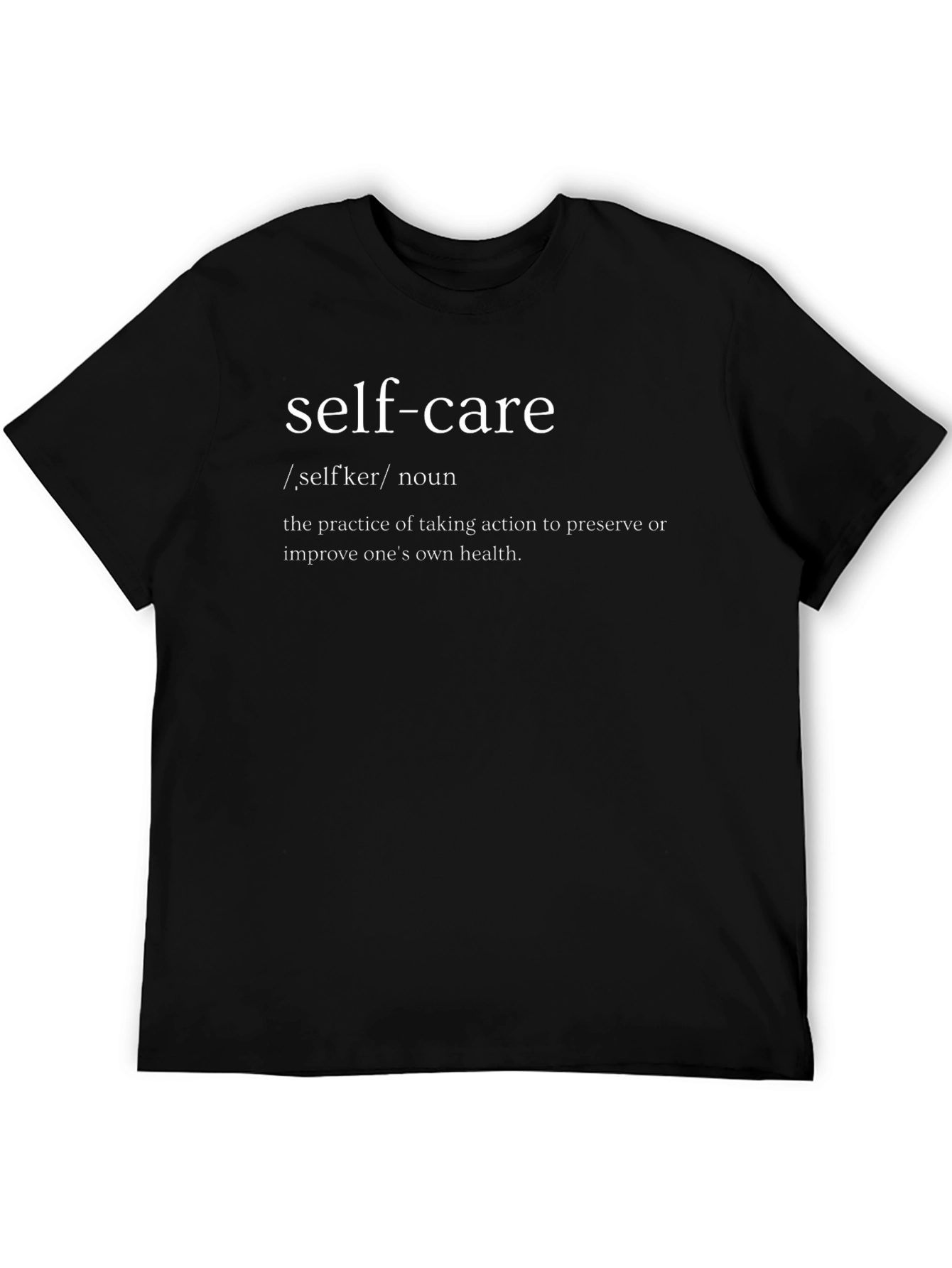 Self-Care Definition Graphic T-Shirt