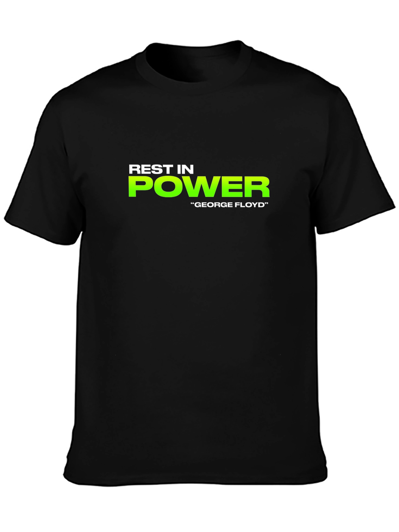 Rest in Power George Floyd Black T-Shirt