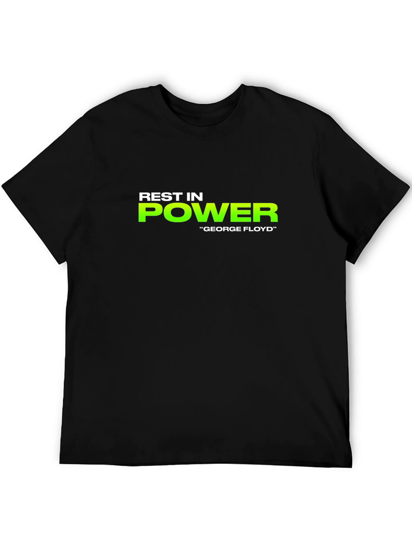 Rest in Power George Floyd Black T-Shirt
