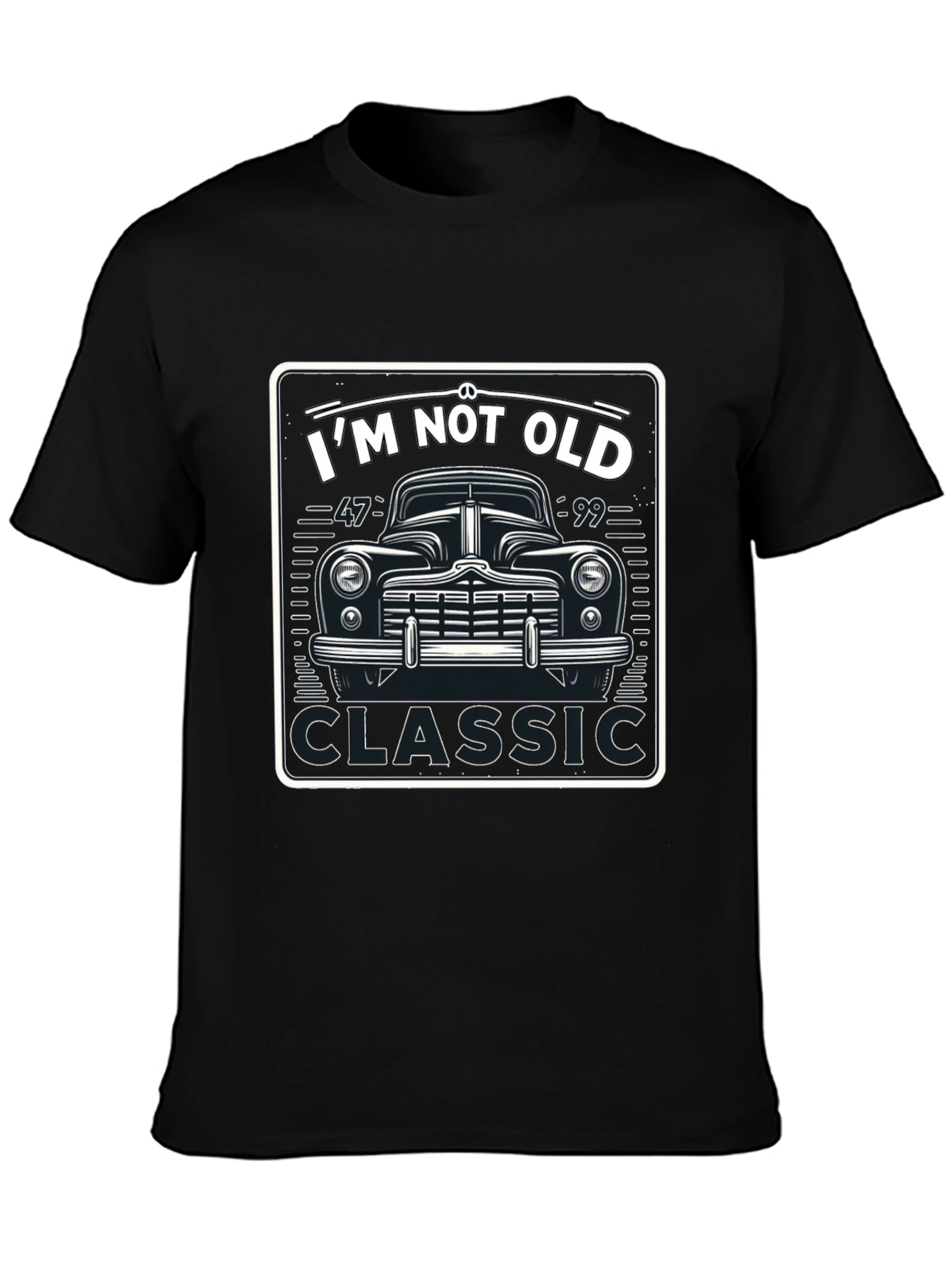 Classic Car Graphic T-Shirt - Im Not Old