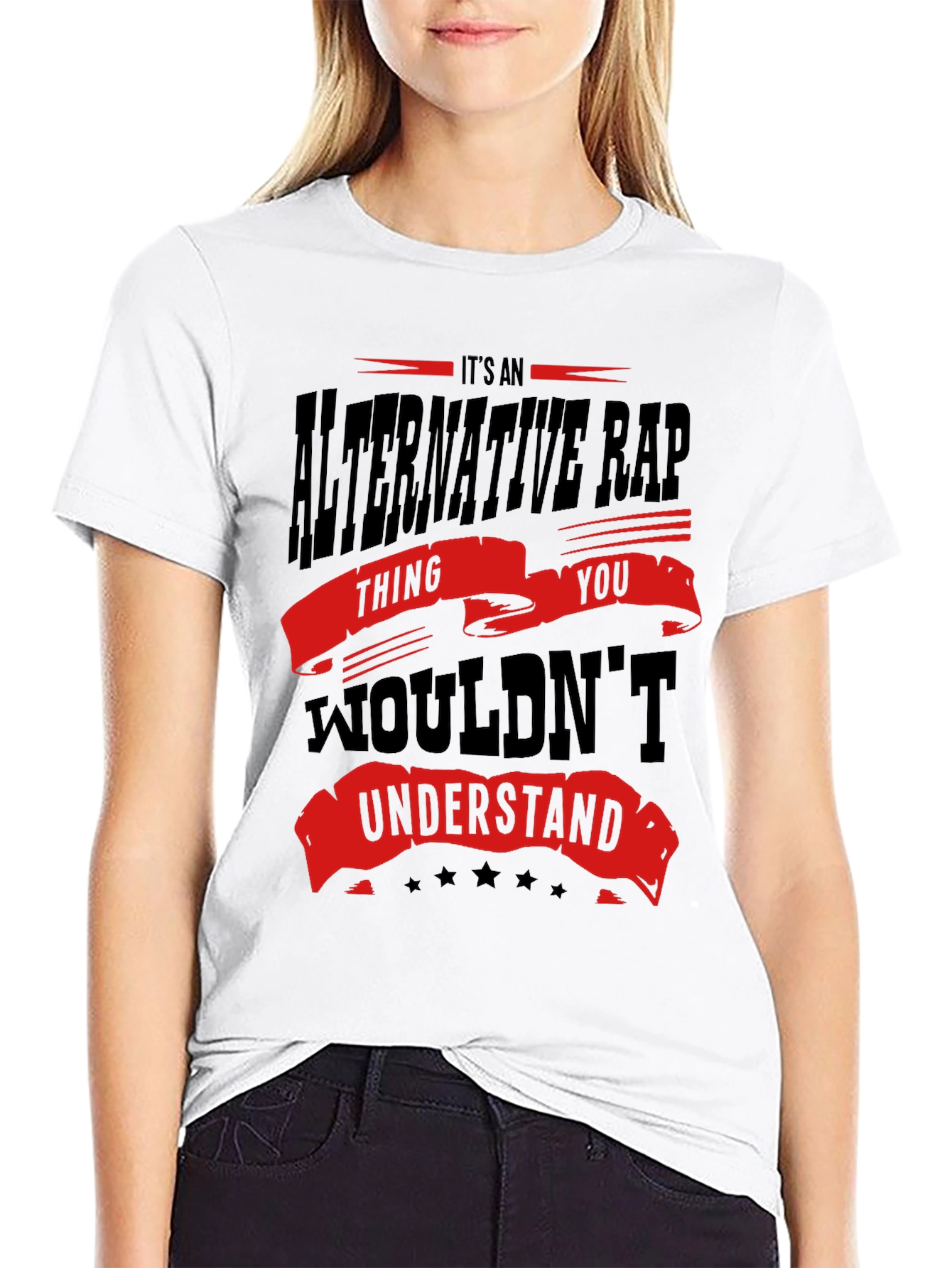 Alternative Rap T-Shirt - You Wouldnt Understand