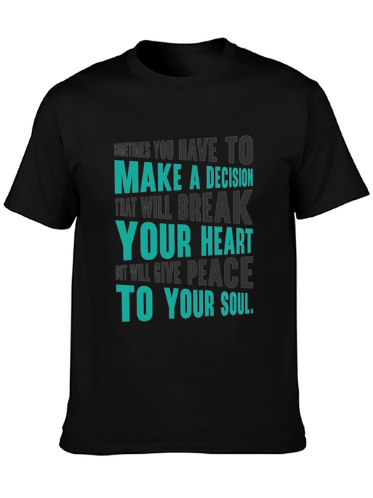 Break Your Heart T-Shirt: Peace to Your Soul