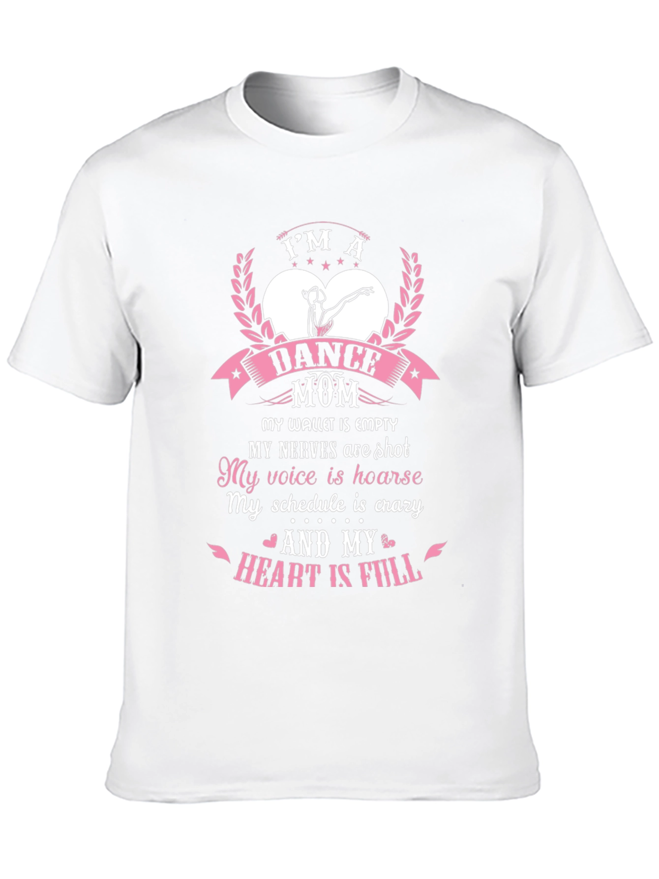 Im a Dance Mom T-Shirt