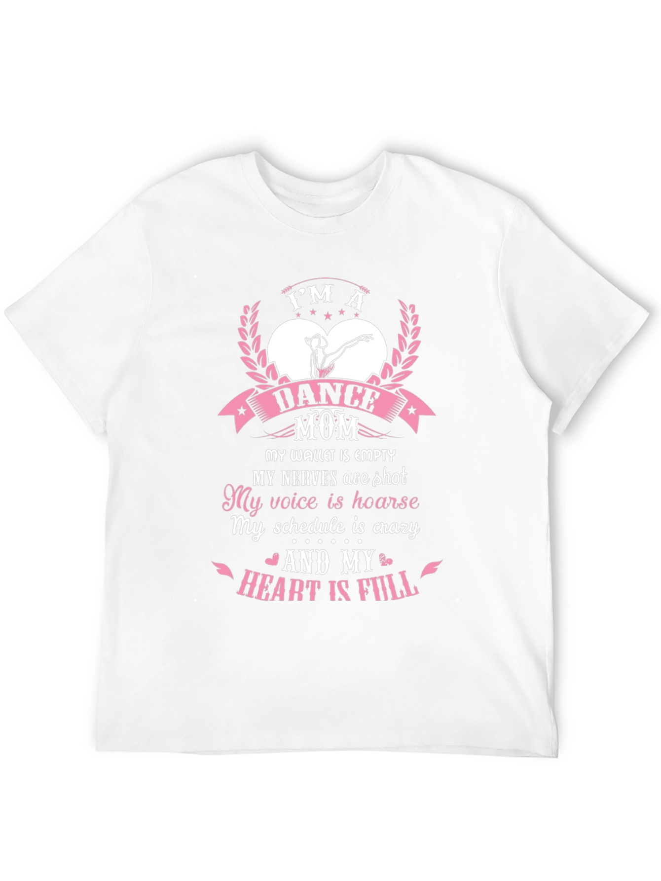 Im a Dance Mom T-Shirt