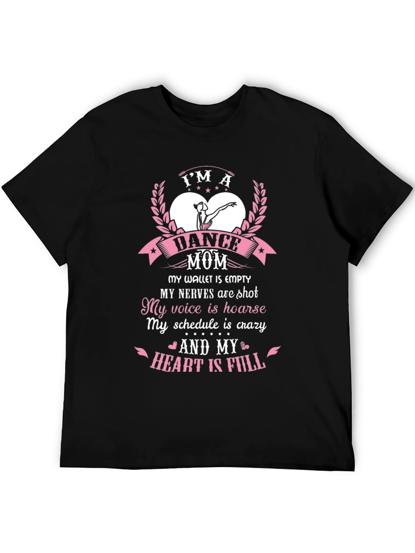 Im a Dance Mom T-Shirt