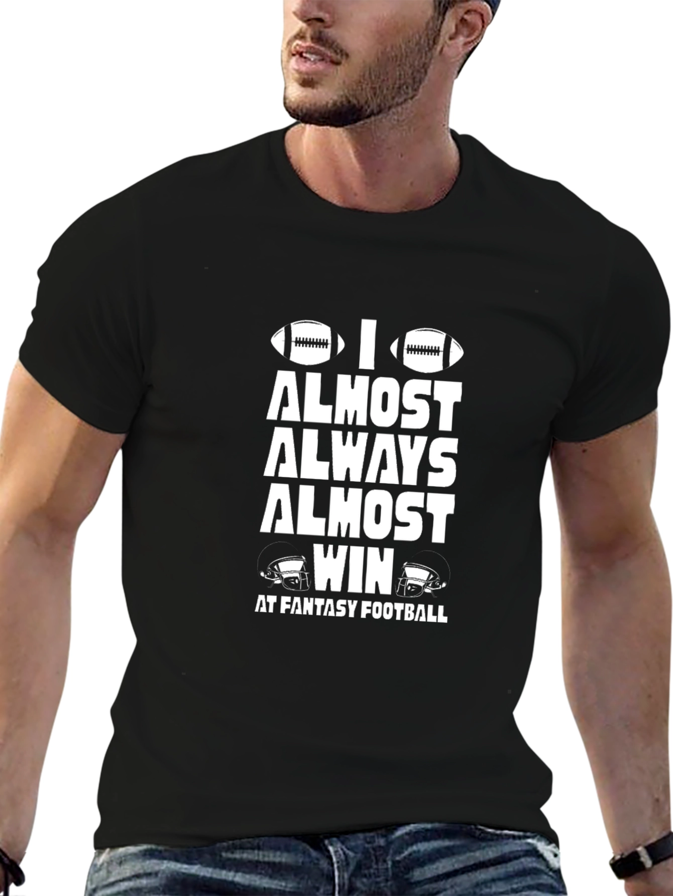 Fantasy Football Almost Win T-Shirt