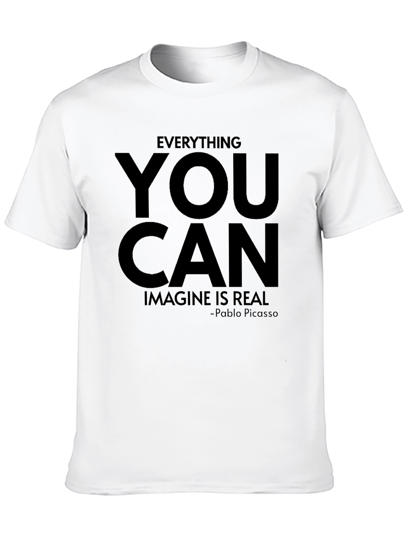 Inspirational Pablo Picasso Quote T-Shirt