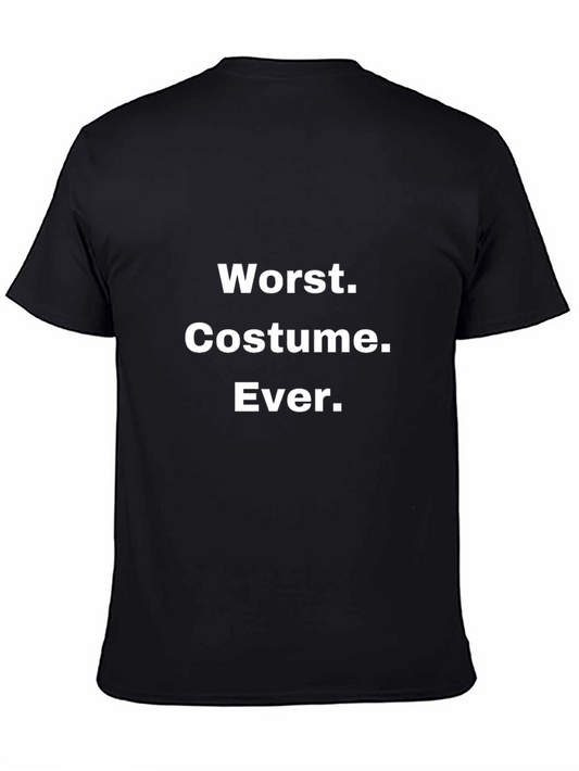 Worst Costume Ever T-Shirt - Funny Halloween Tee