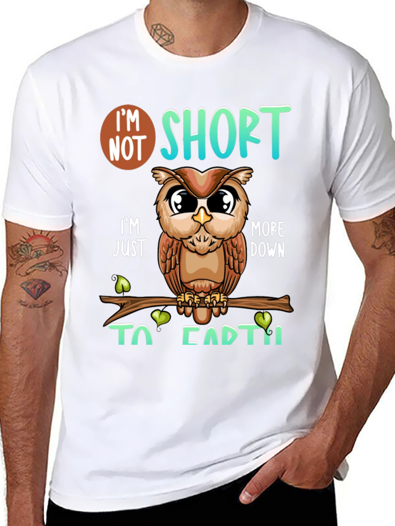 Owl Im Not Short Funny Graphic T-Shirt
