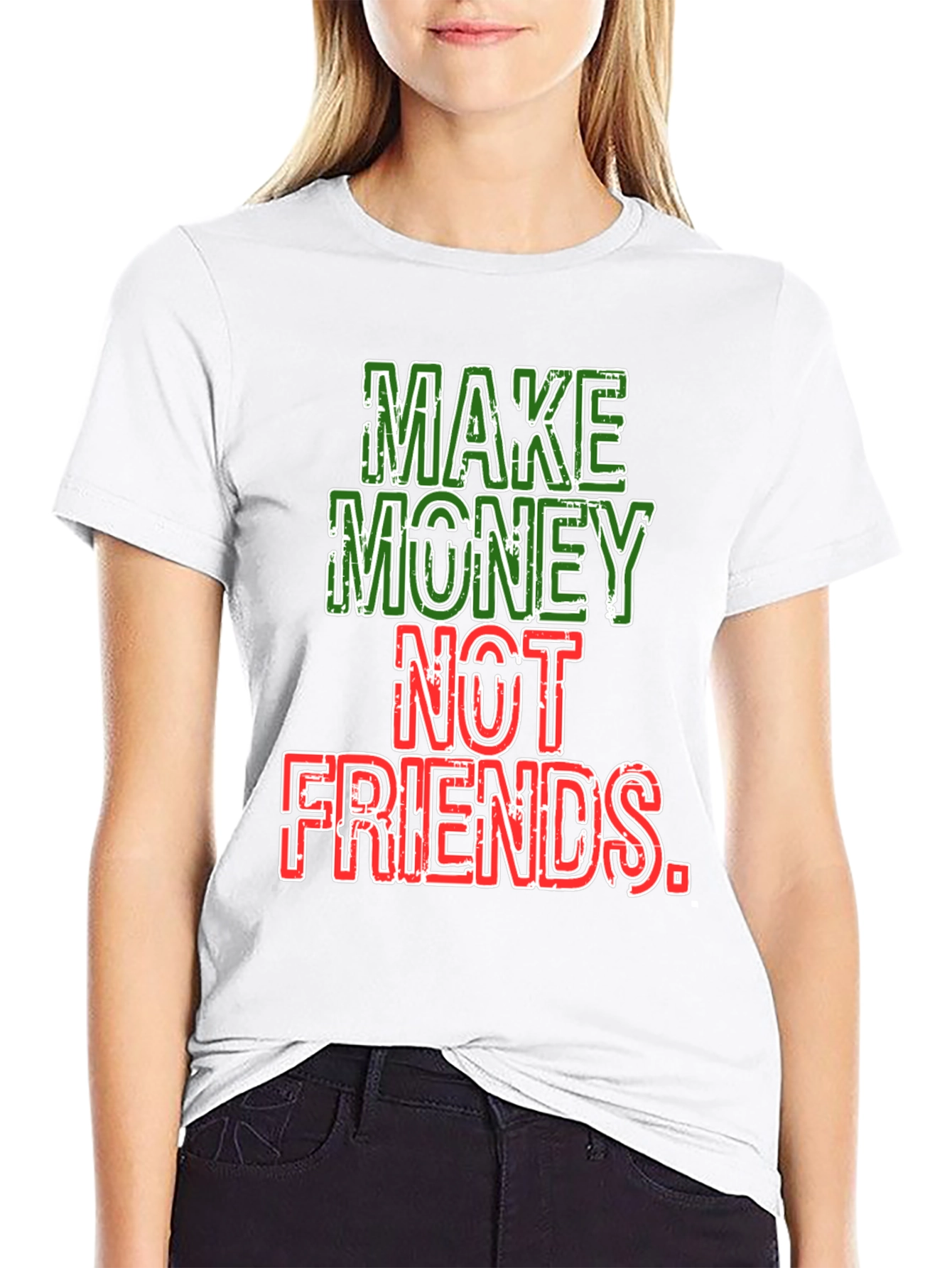 Make Money Not Friends Graphic Tee
