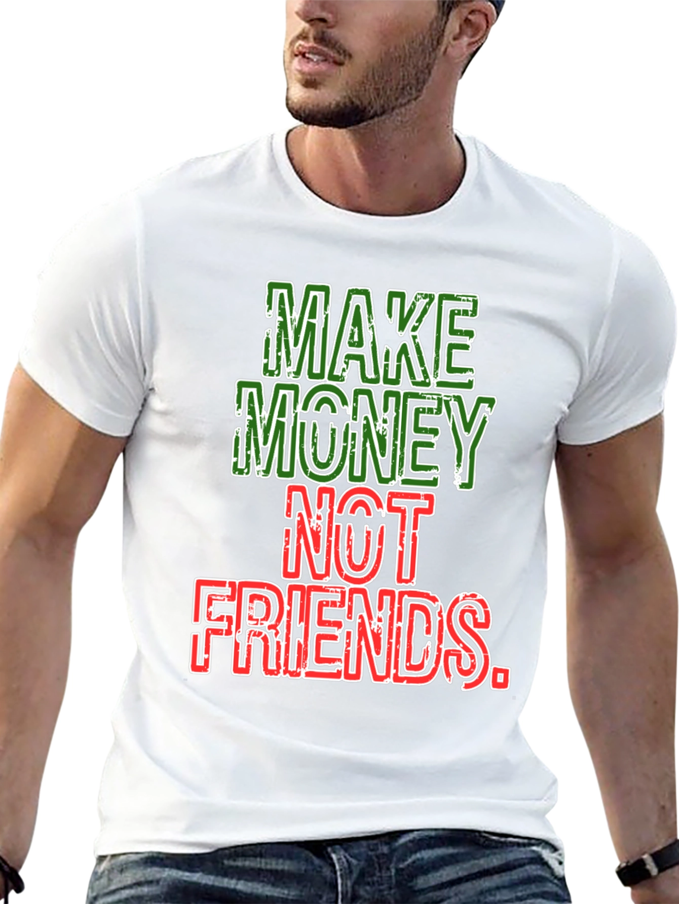 Make Money Not Friends Graphic Tee