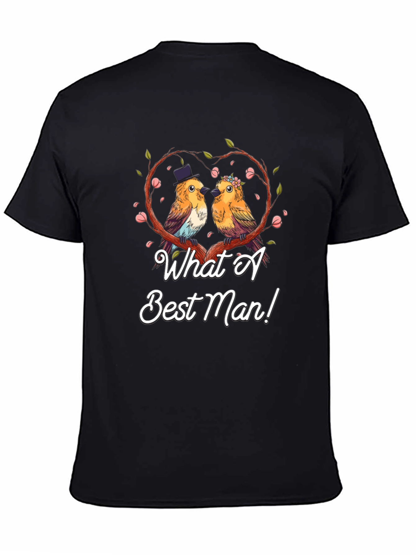 What A Best Man T-Shirt: Bird Wedding Design