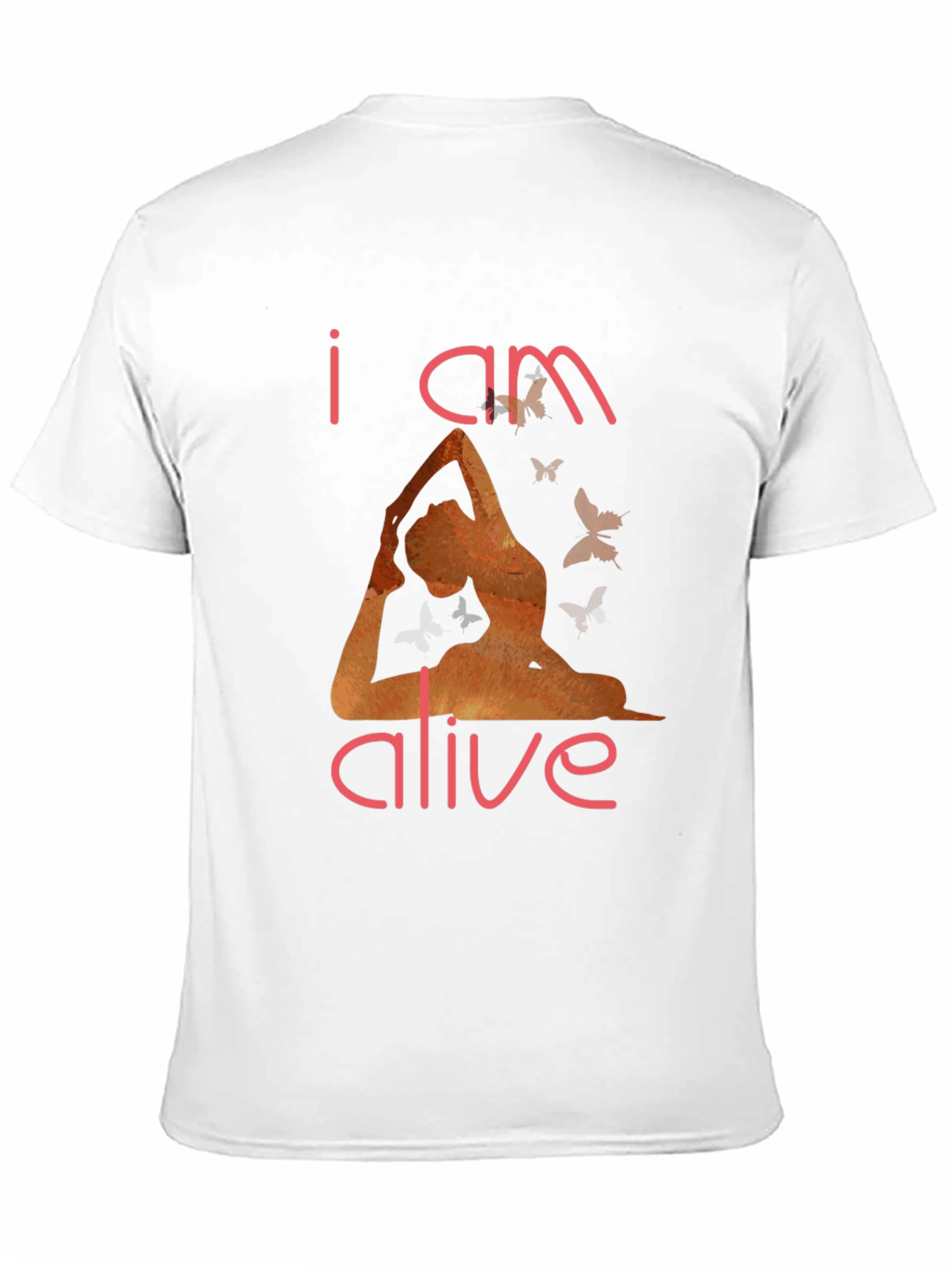 I am Alive Yoga T-Shirt