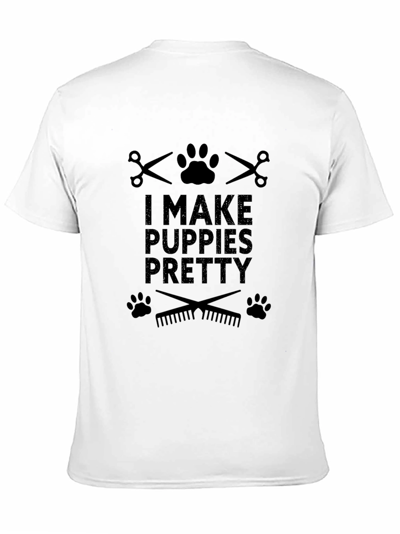 I Make Puppies Pretty T-Shirt