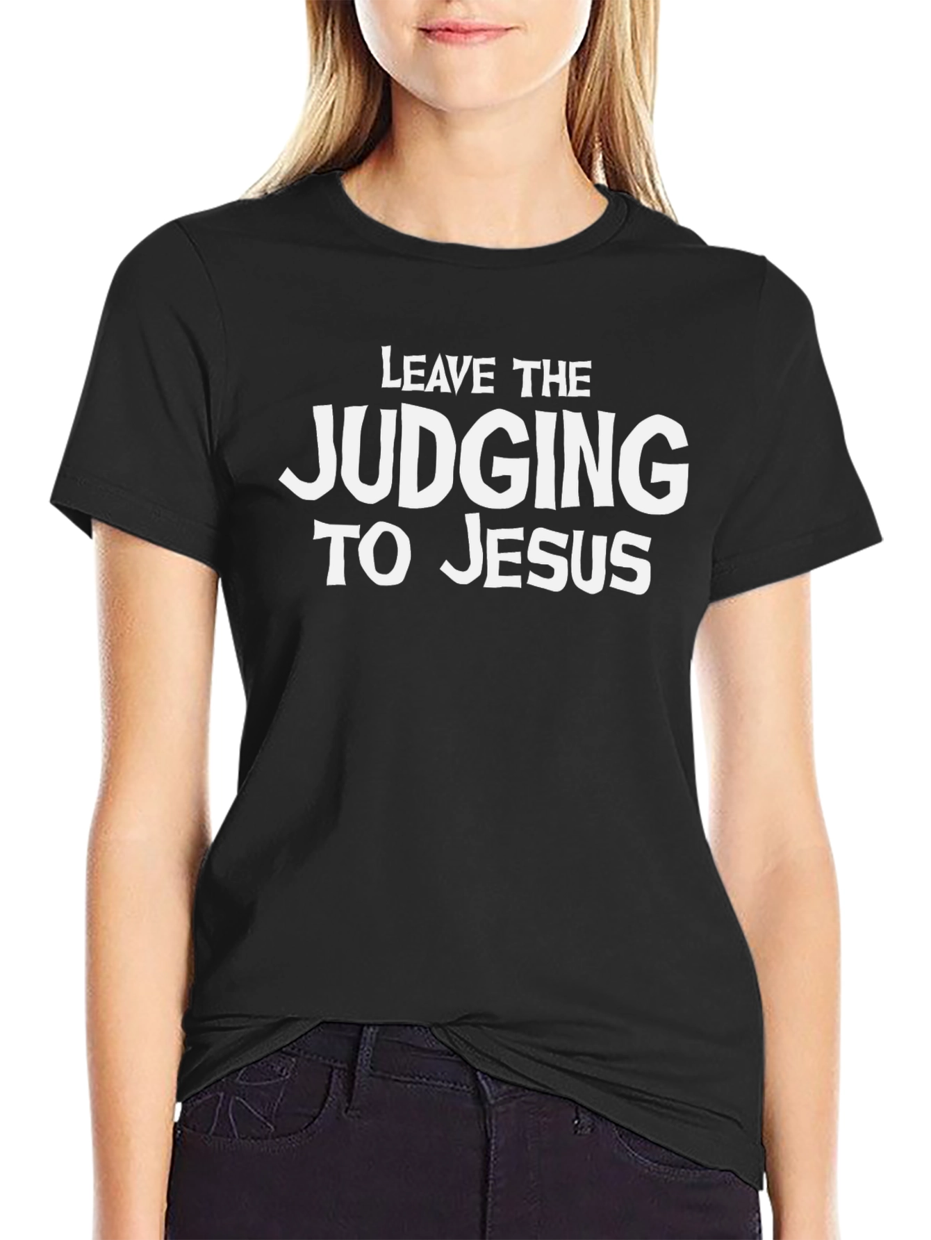 Leave the Judging to Jesus Black T-Shirt