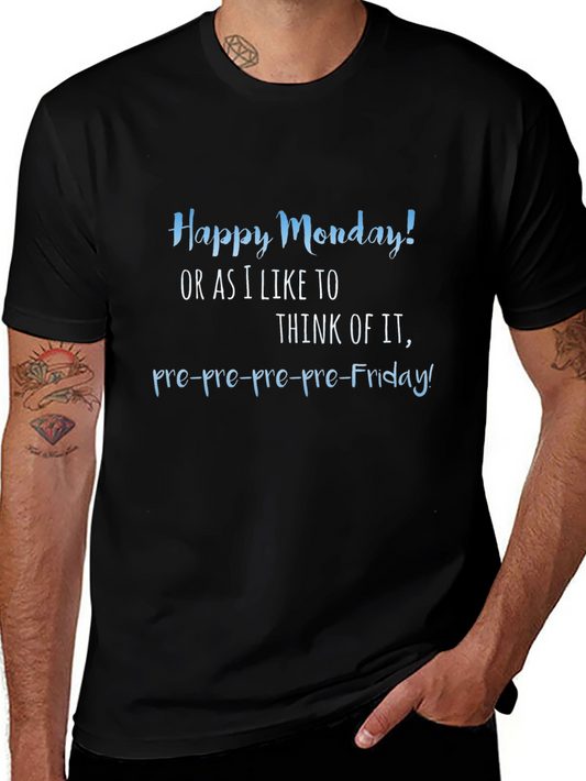 Funny Happy Monday Graphic T-Shirt