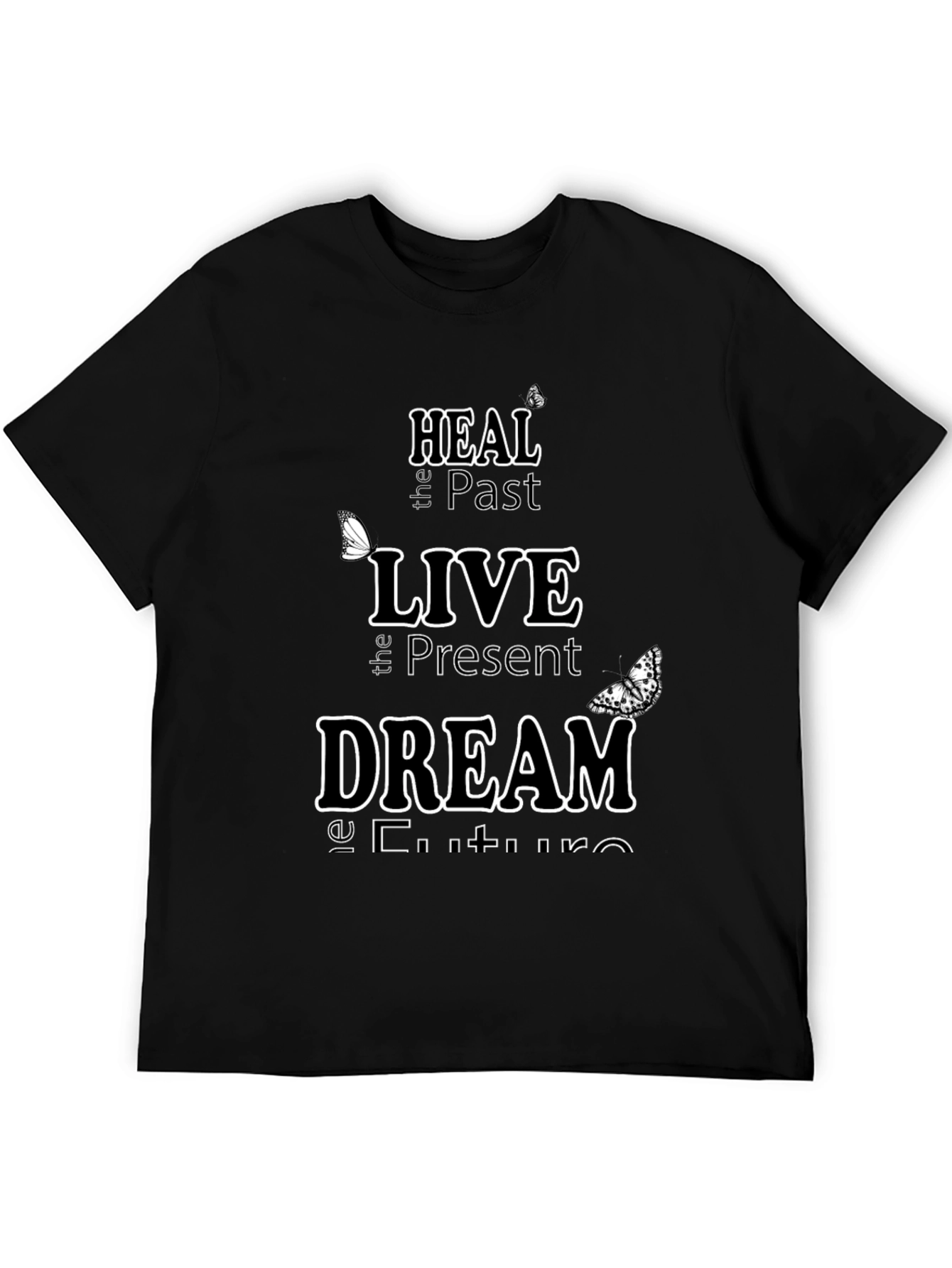 Heal Live Dream Graphic T-Shirt