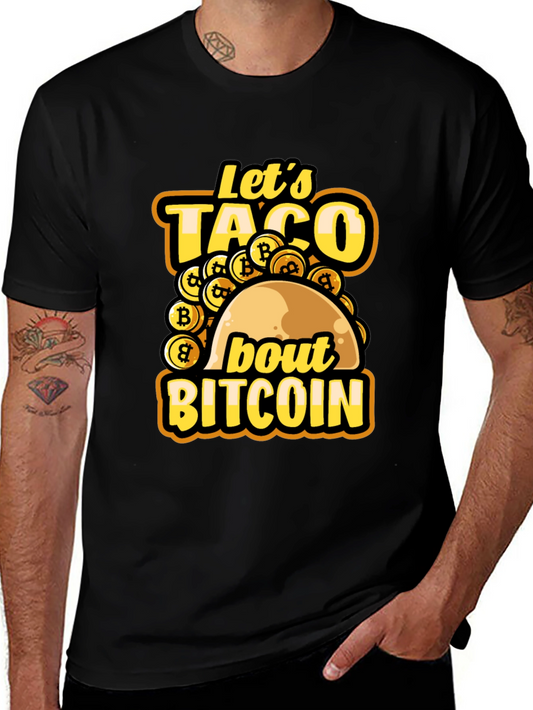 Lets Taco About Bitcoin Black T-Shirt