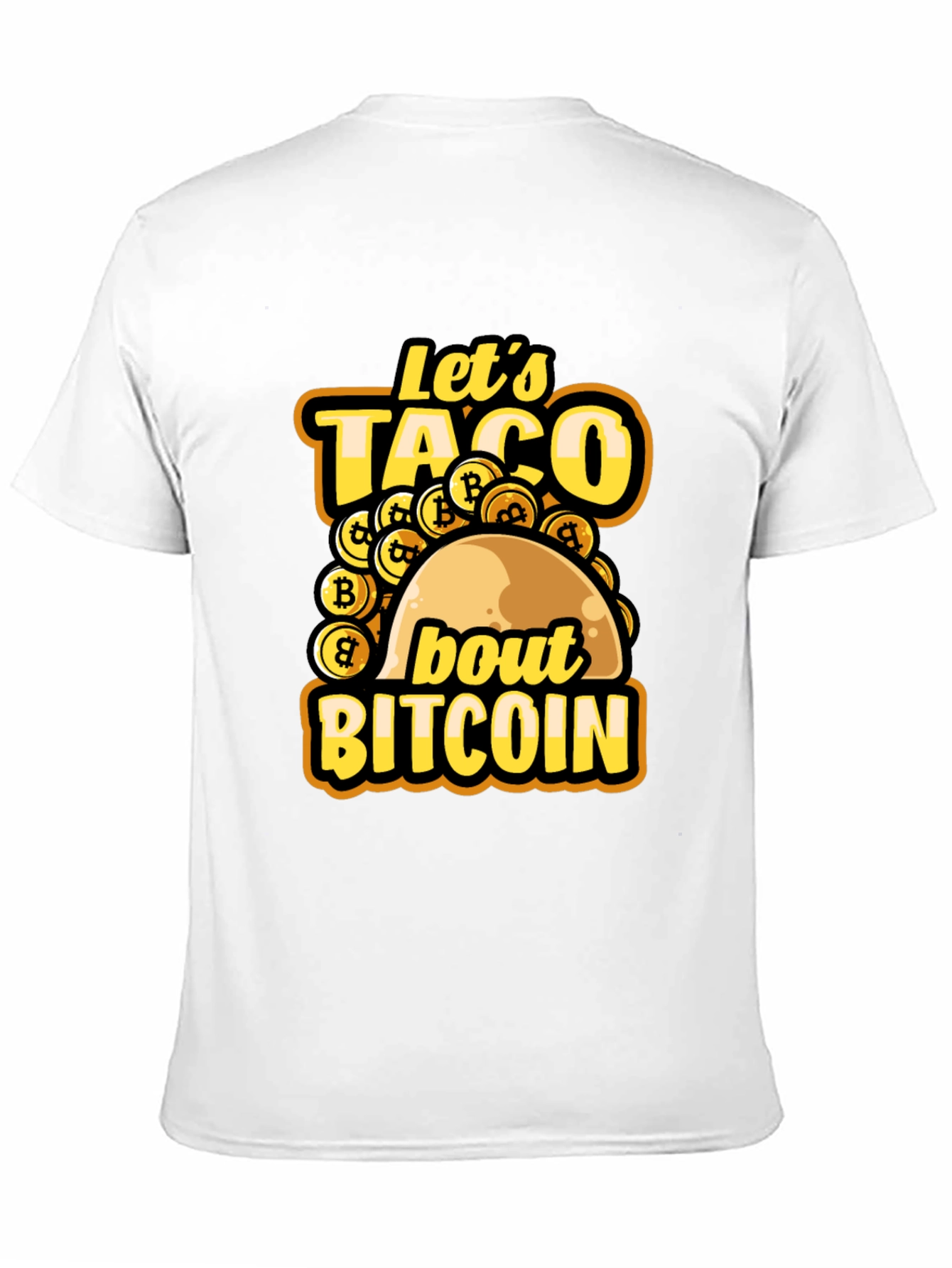 Lets Taco About Bitcoin Black T-Shirt